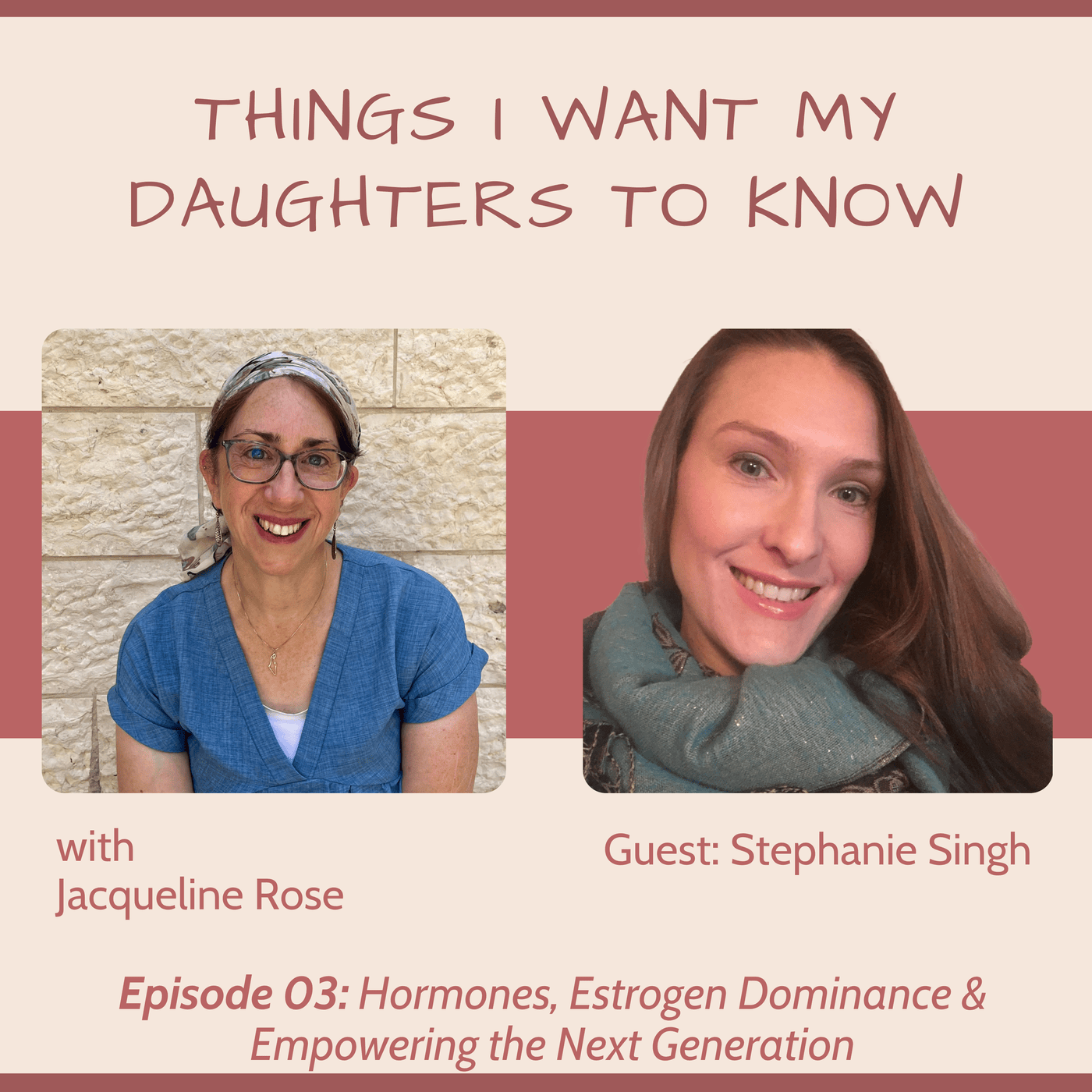 Things I want my Daughters to Know