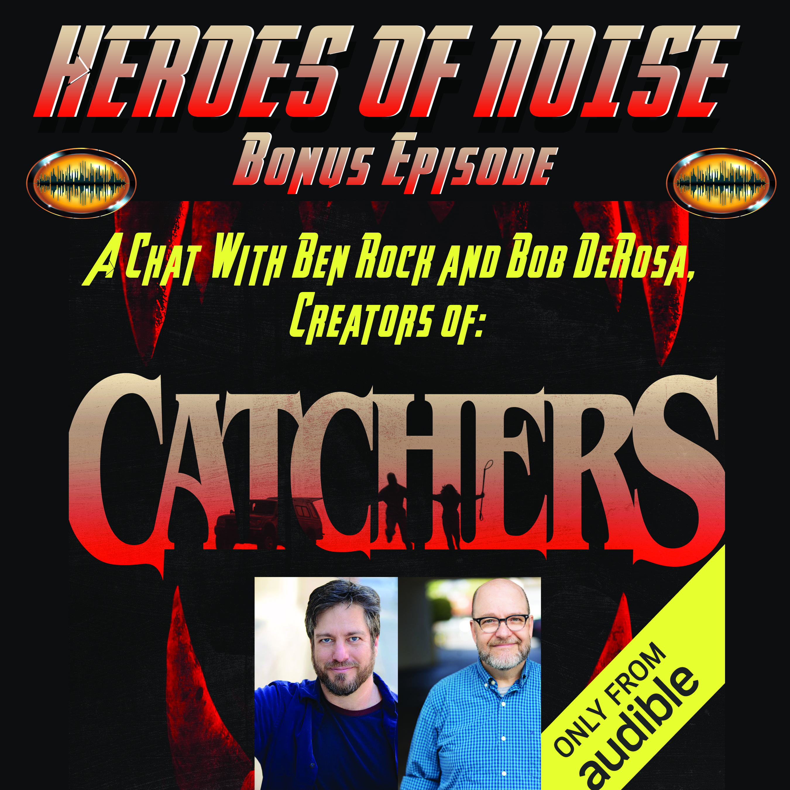 A Chat With Ben Rock and Bob DeRosa, Creators of 