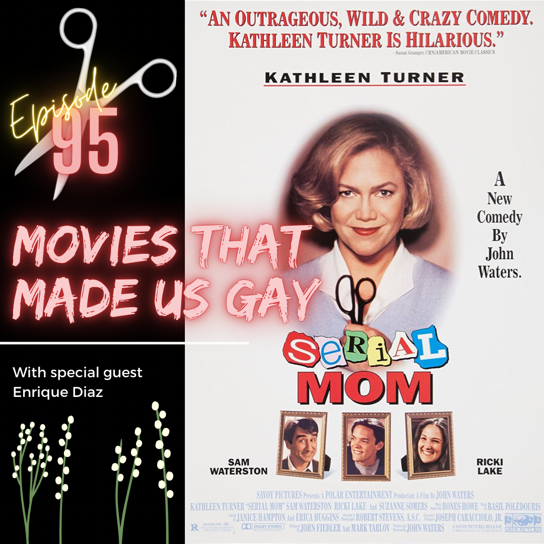 Movies That Made Us Gay