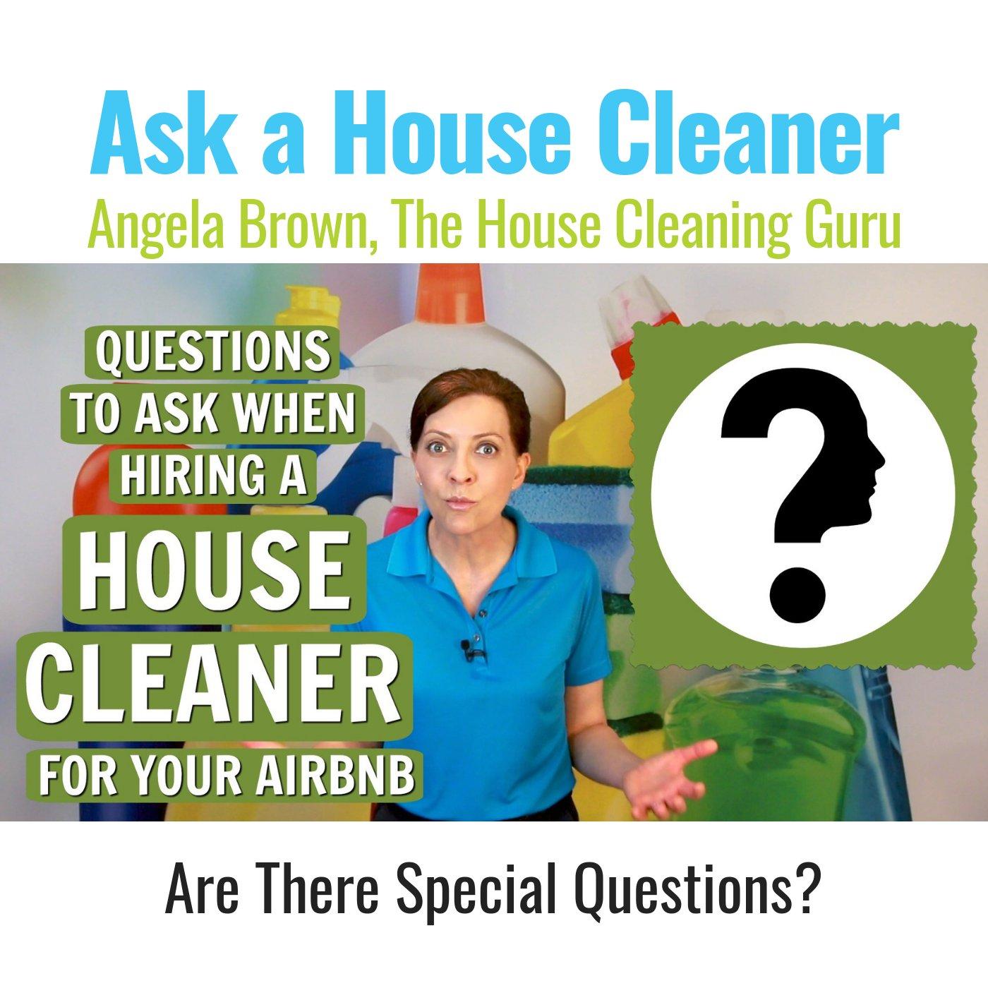Ask a House Cleaner