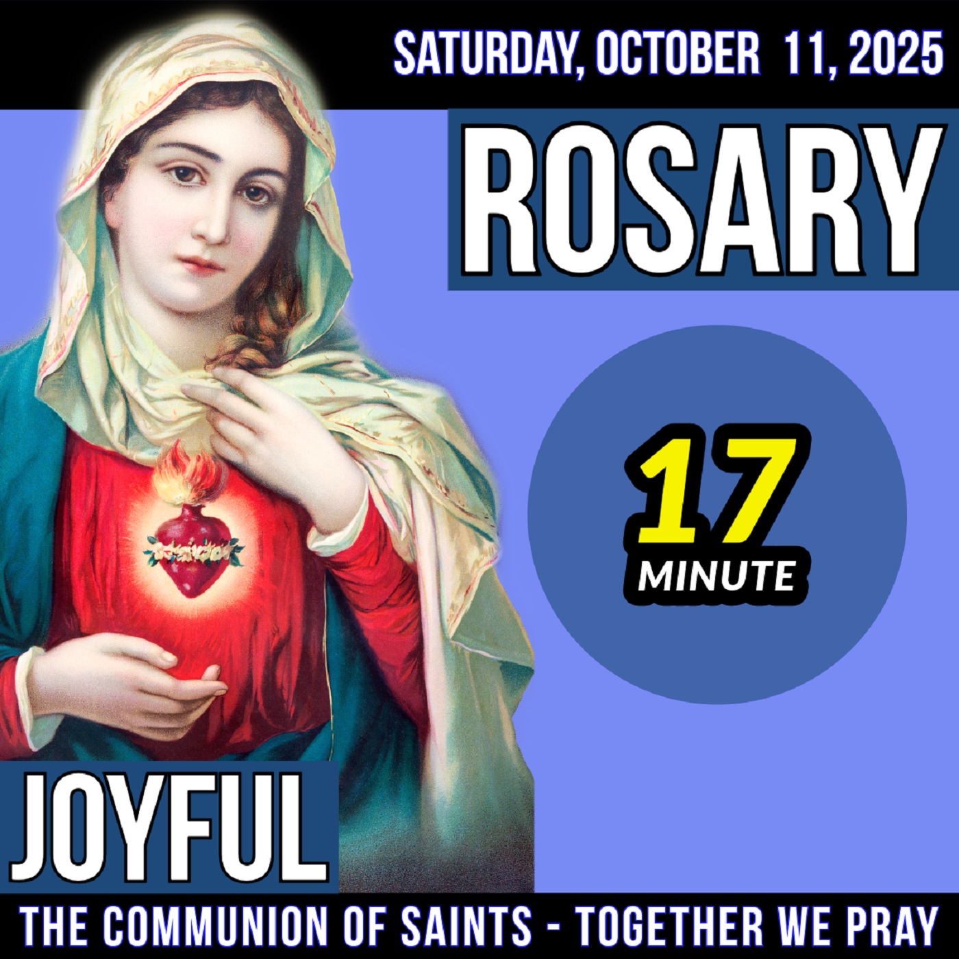 TODAY'S ROSARY for SATURDAY, OCTOBER 11, 2025 - Joyful Mysteries -