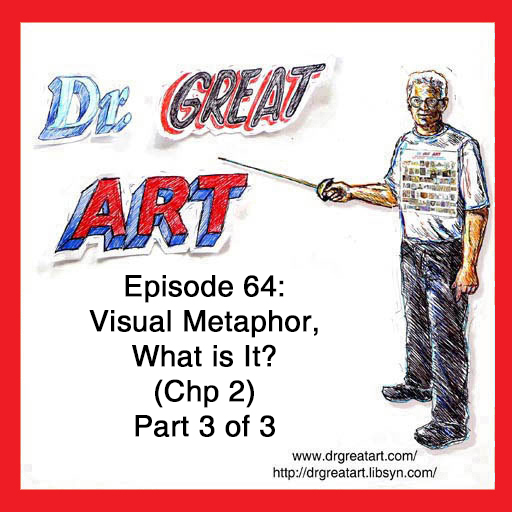 Dr Great Art! Art, Art History, Visual Metaphor, Politics!