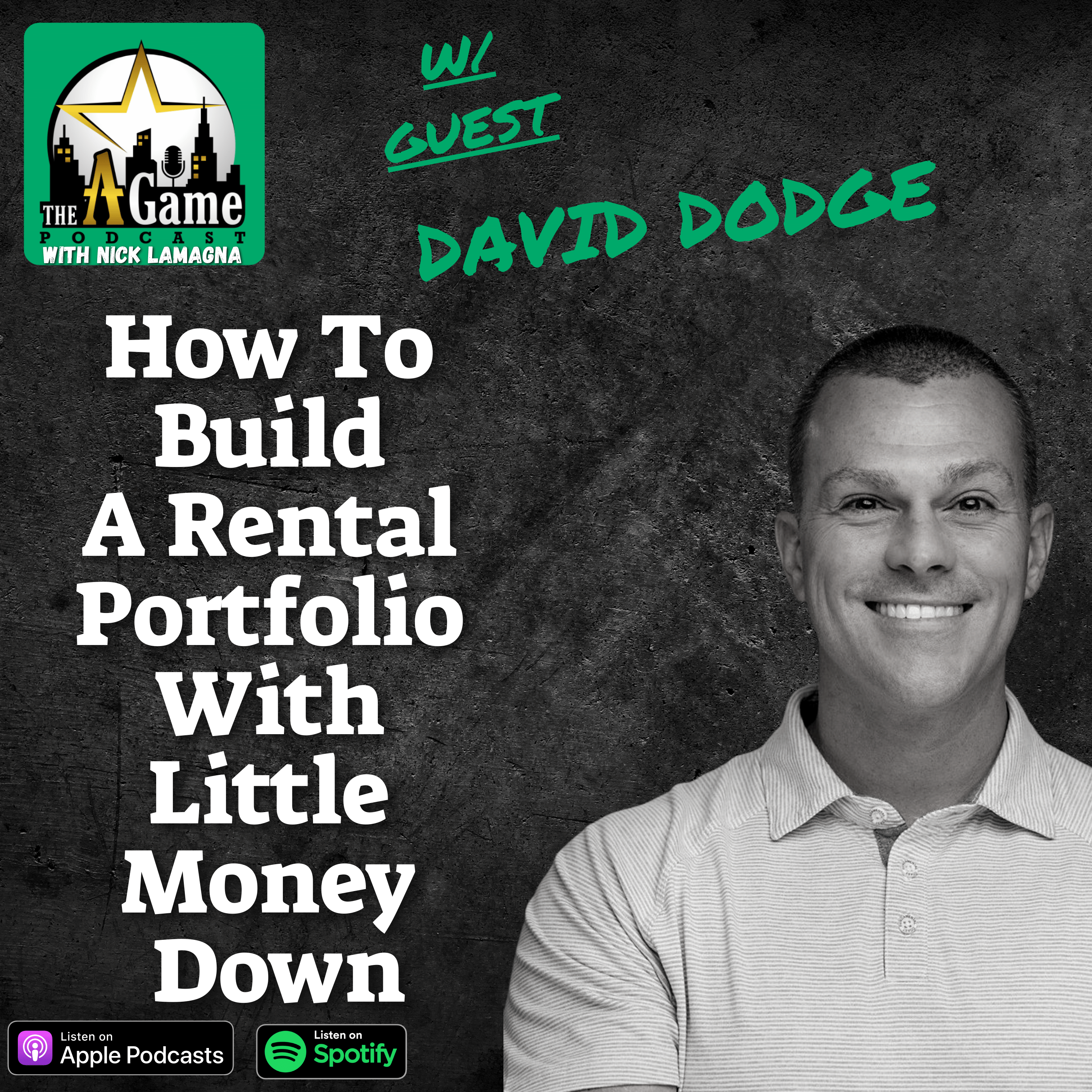 The A Game Podcast: Real Estate Investing For Entrepreneurs