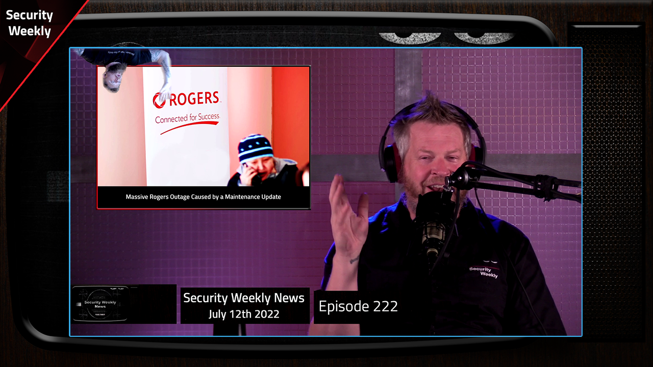 SWN #222 - Microsoft, Ransomware, Fake Cisco, Rogers Outage, SEC, & ZettaByts