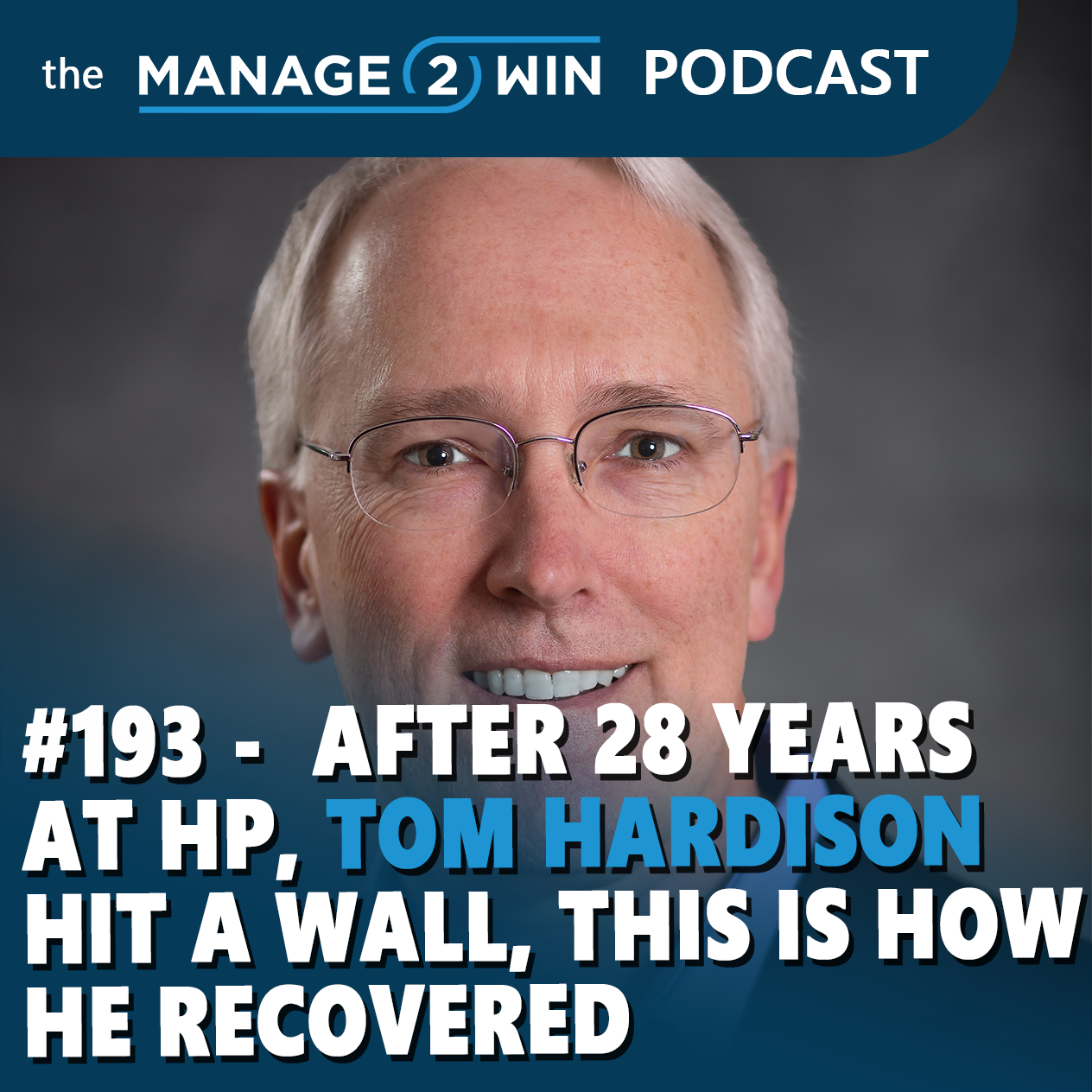 The Manage 2 Win Podcast