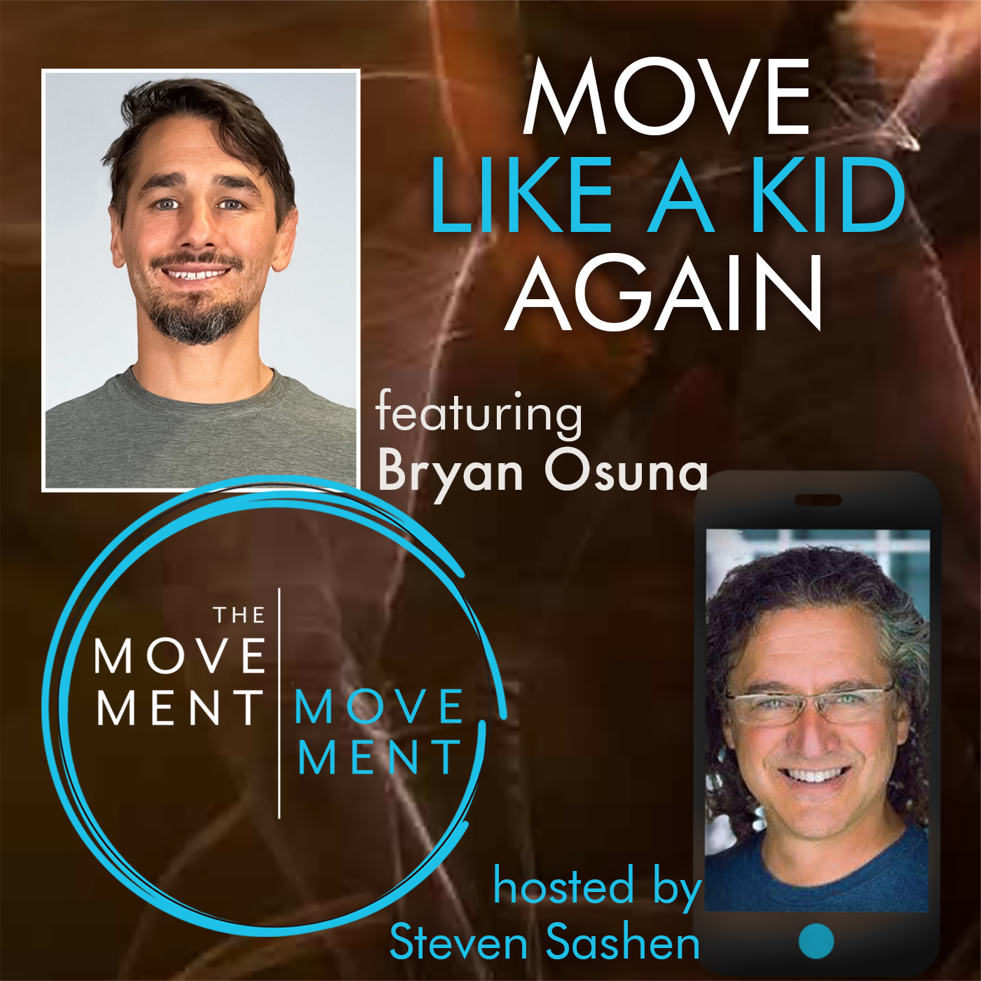Episode 173: Move Like a Kid Again