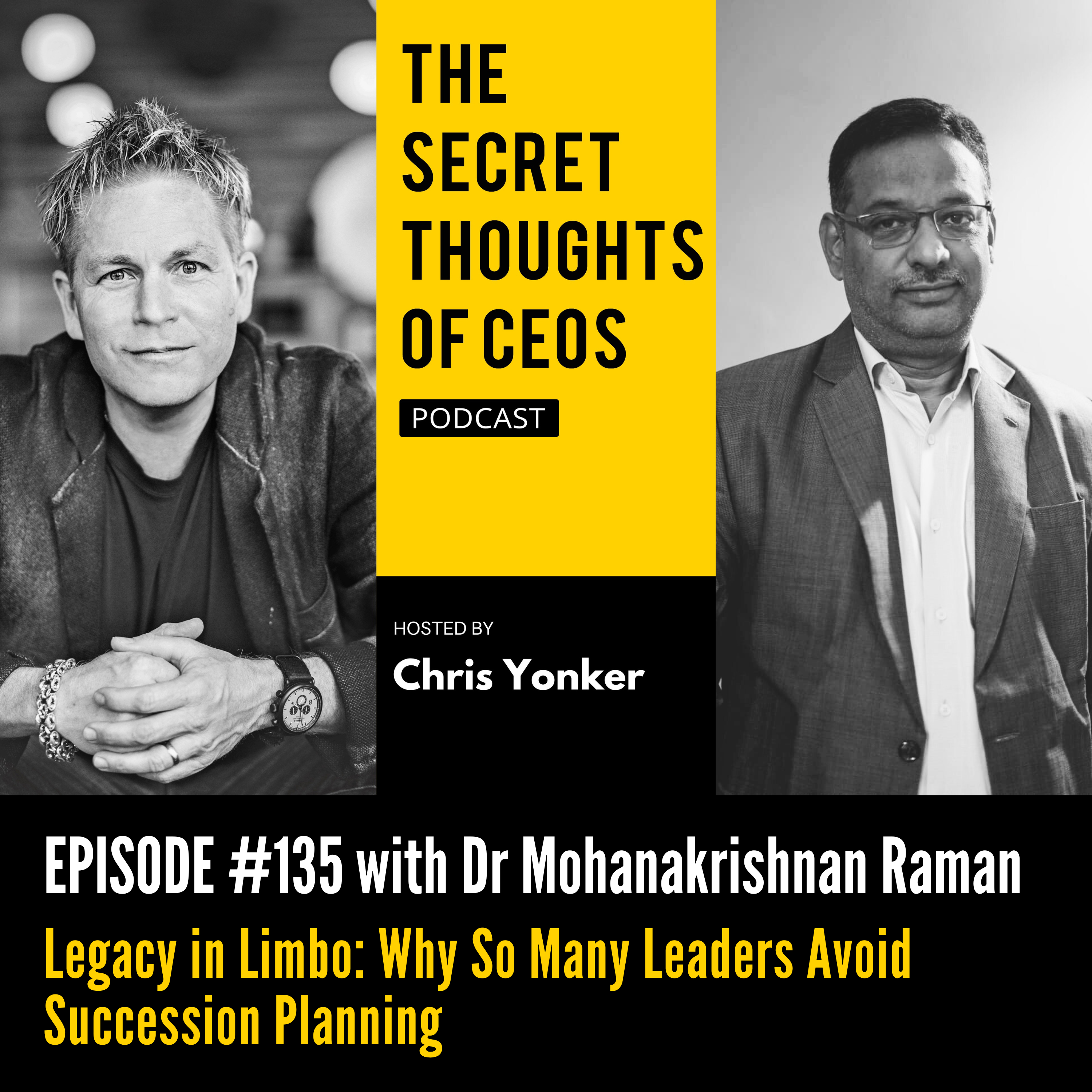 The Secret Thoughts of CEO\'s Podcast