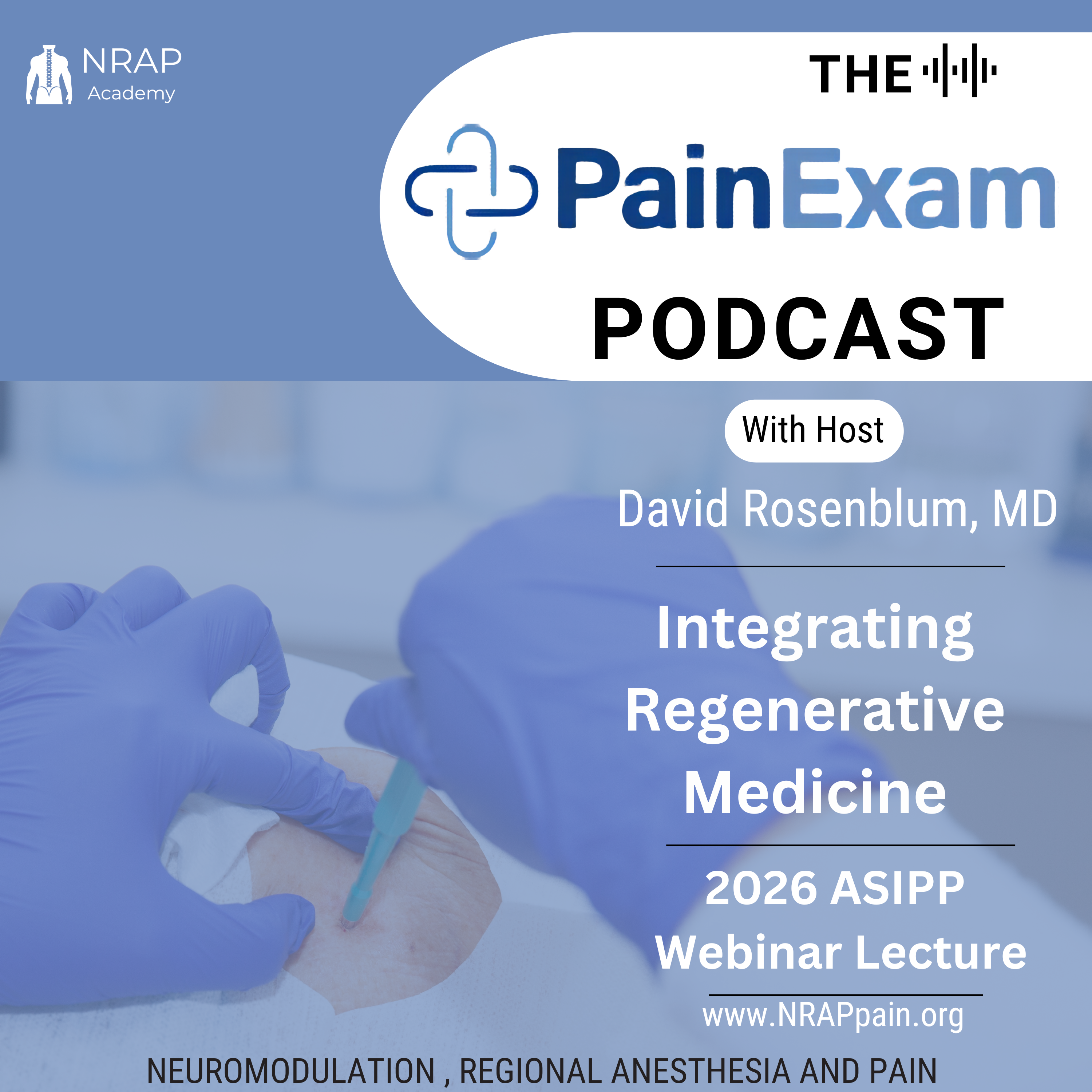 What you need to know about Regenerative Pain Medicine- ASIPP Regenerative Med Talk