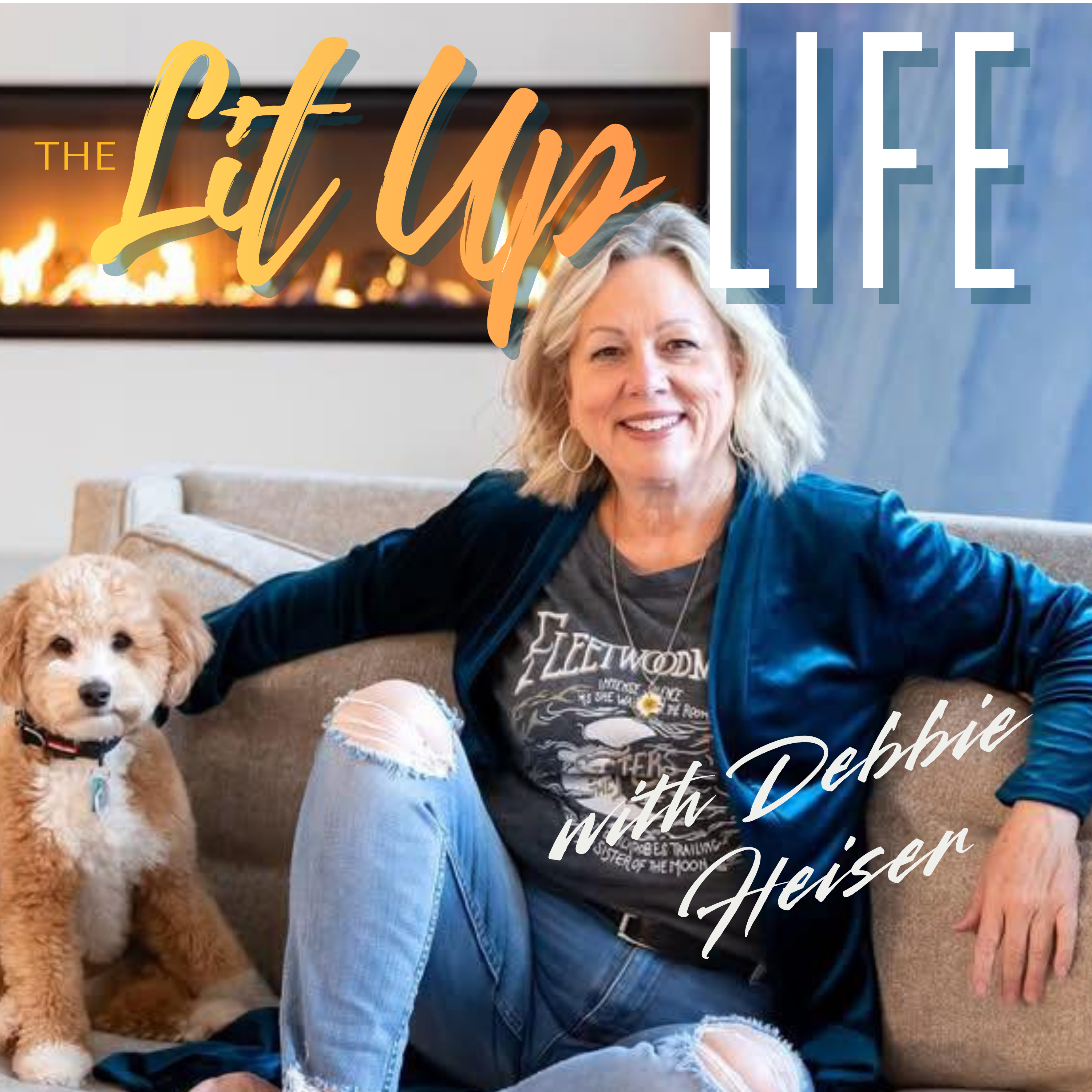 The Lit Up Life with Debbie Heiser