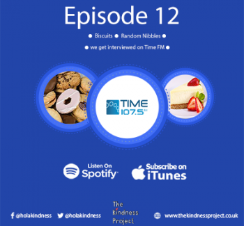 Episode 12 - Biscuits, Random Nibbles and we get interviewed on Time FM