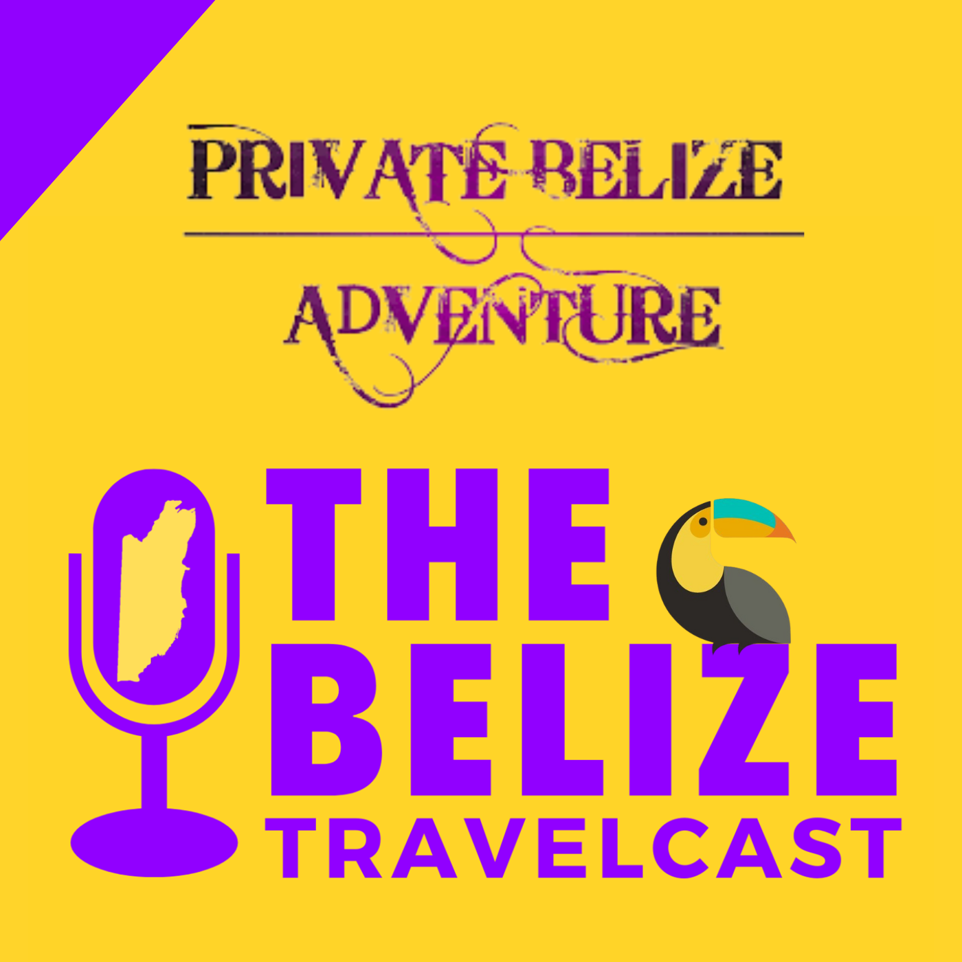 Belize Travelcast