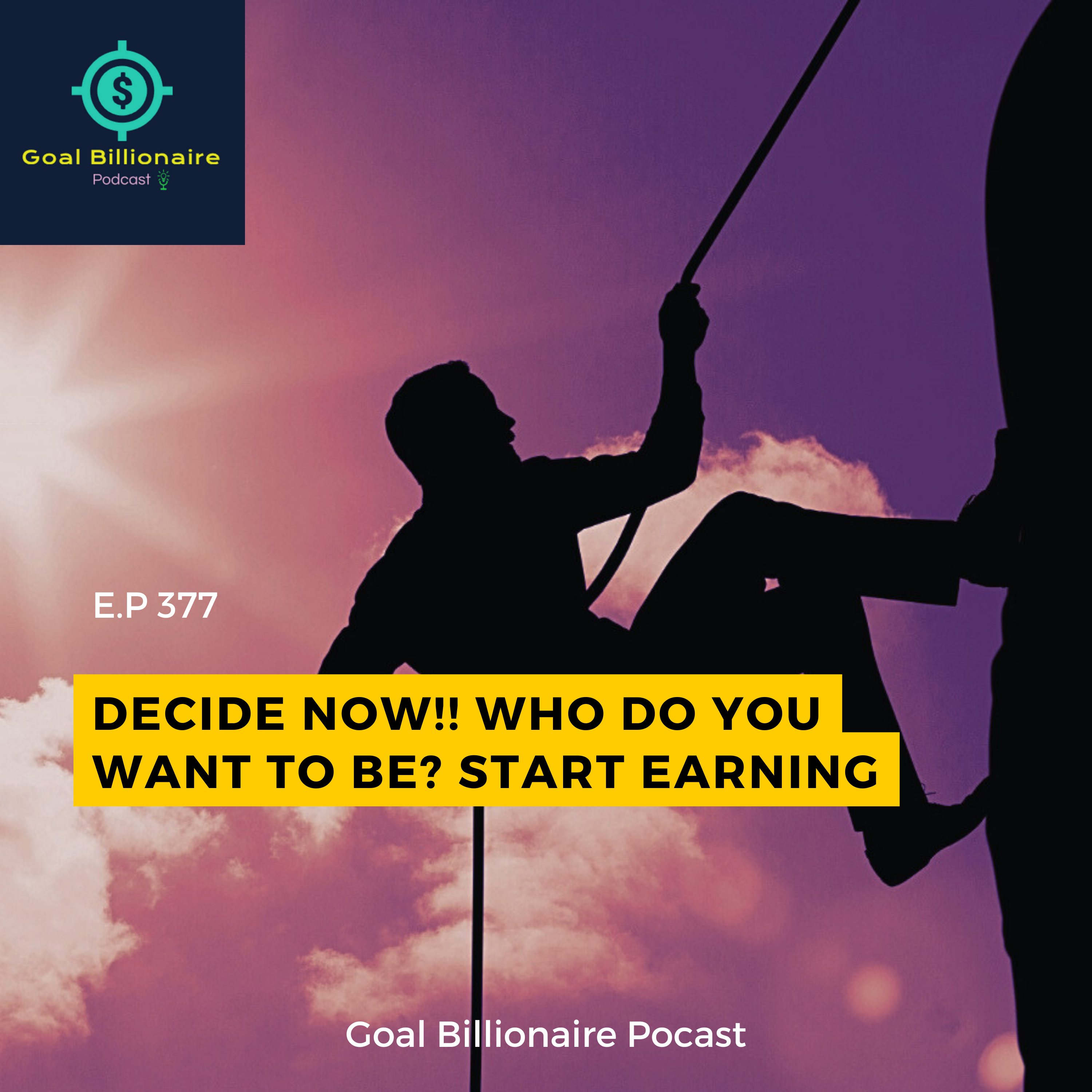 cover of episode Decide Now😡!! Who do you wanna be?🔥 Monday Motivation | Andrew Tate | Goal Billionaire Podcast