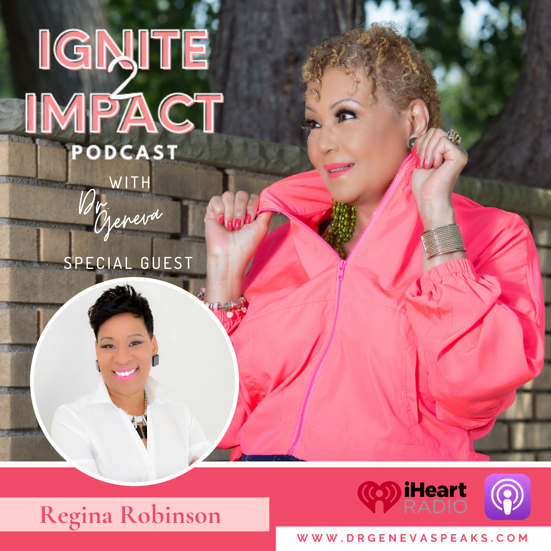 Ignite 2 Impact Podcast - Raise up and Inspire the Next Generation of Leaders