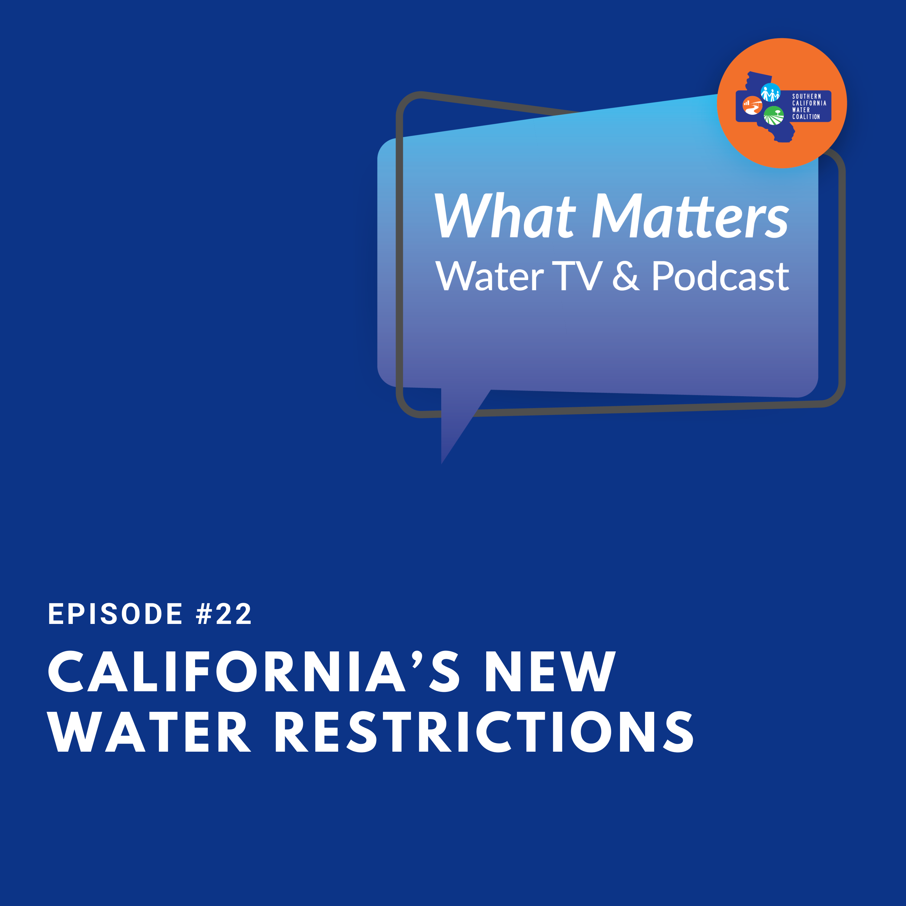 What Matters Water TV and Podcast