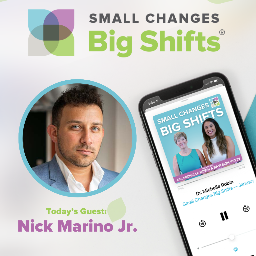 Small Changes Big Shifts
