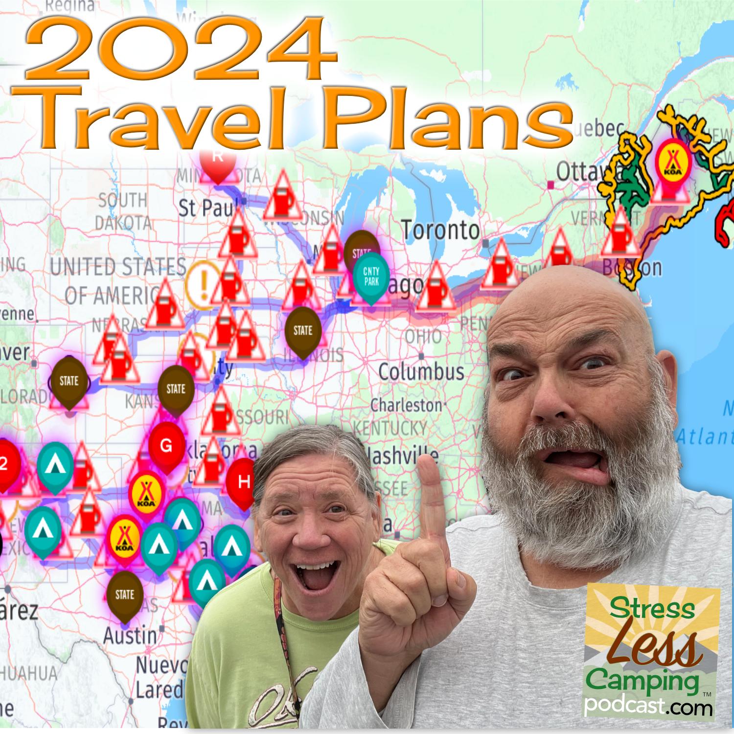 Coming to a campground near you - our travel plans for 2024