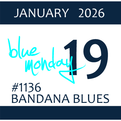 Bandana Blues #1136 - Blue Monday