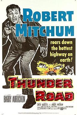 THE LEGEND OF THUNDER ROAD: FROM FAST CARS, MOUNTAIN BOYS, HOOCH, AND HOLLYWOOD,  TO NASCAR