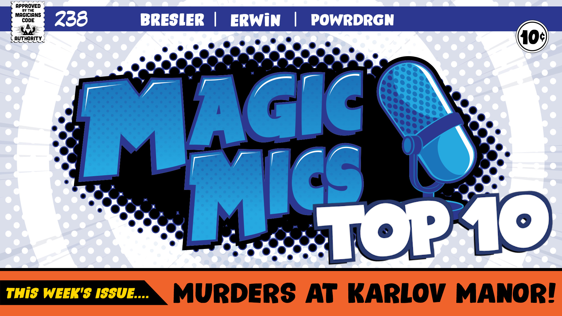 Magic Mics Podcast