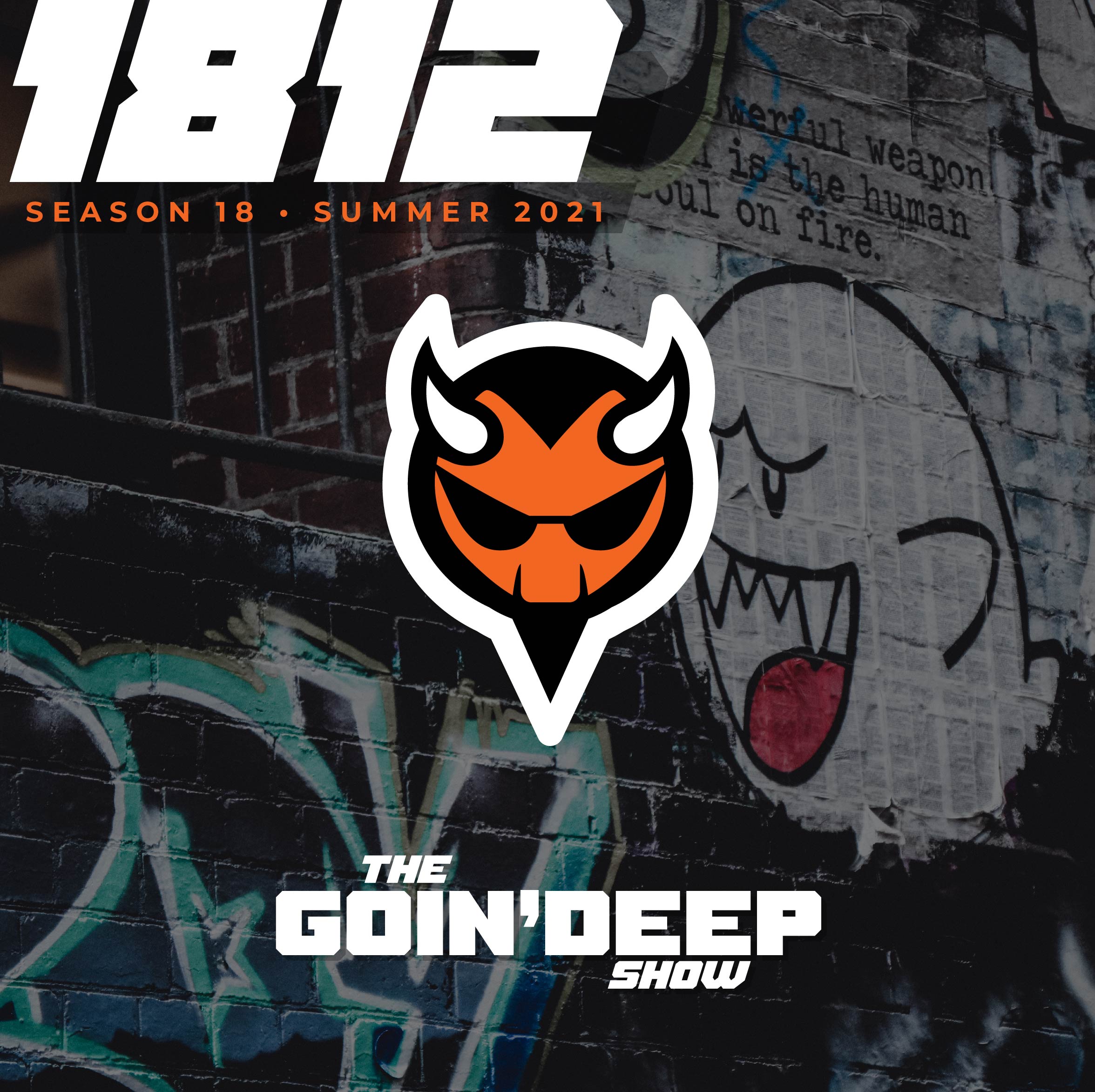 Goin’ Deep Show 1812: Handcuff yourself to your old lady