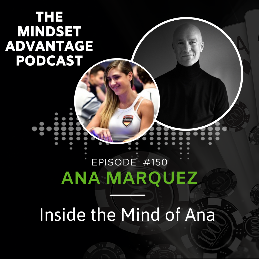 The Mindset Advantage Poker Podcast