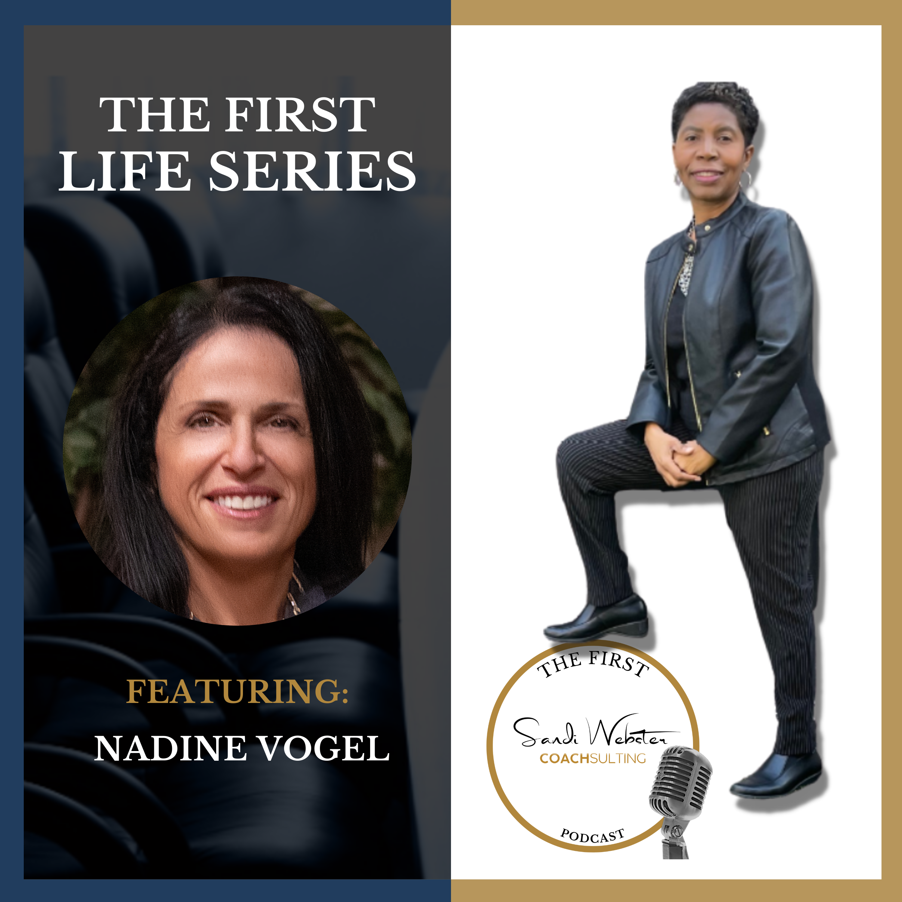 The First With Dr. Sandi Webster