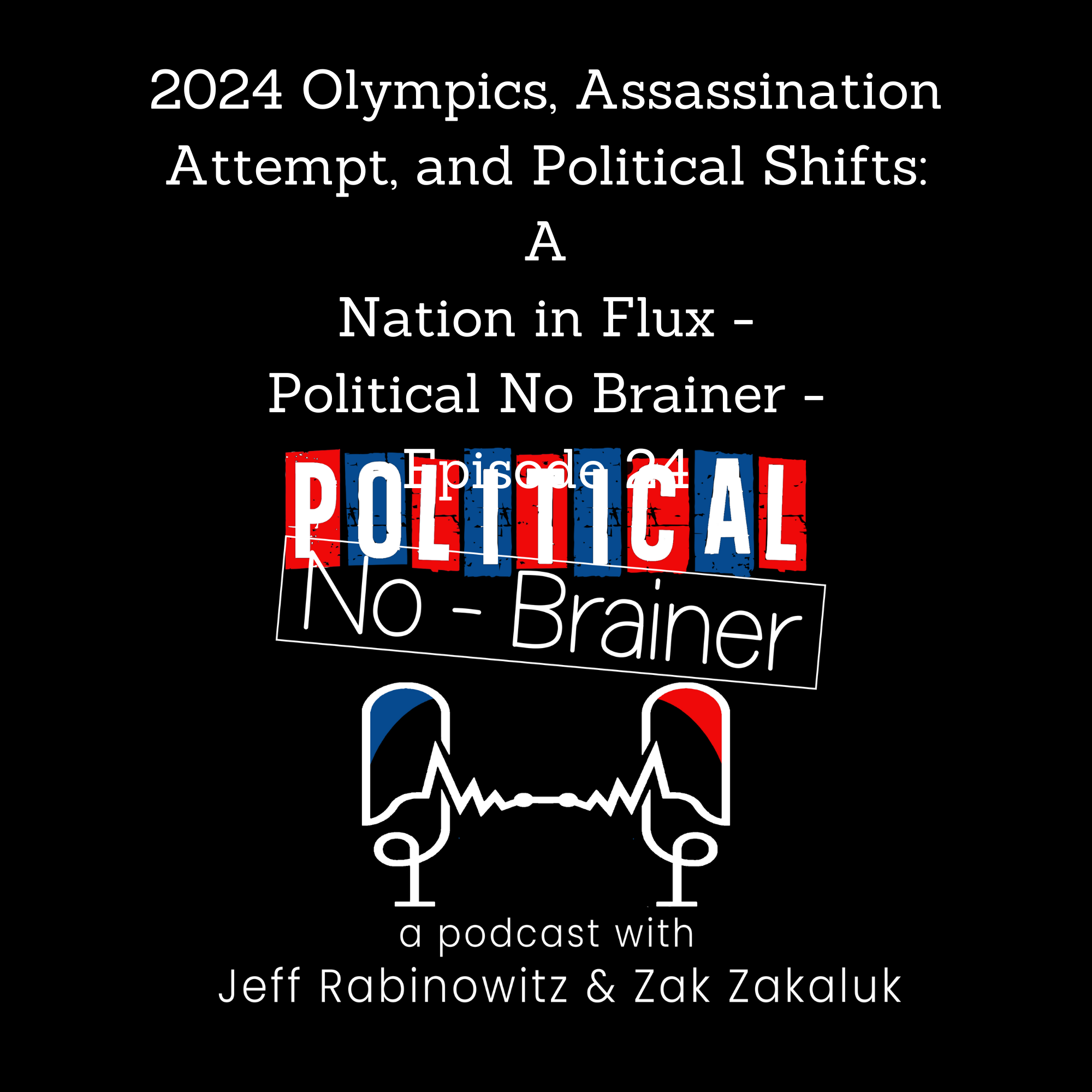 Political No-Brainer Podcast
