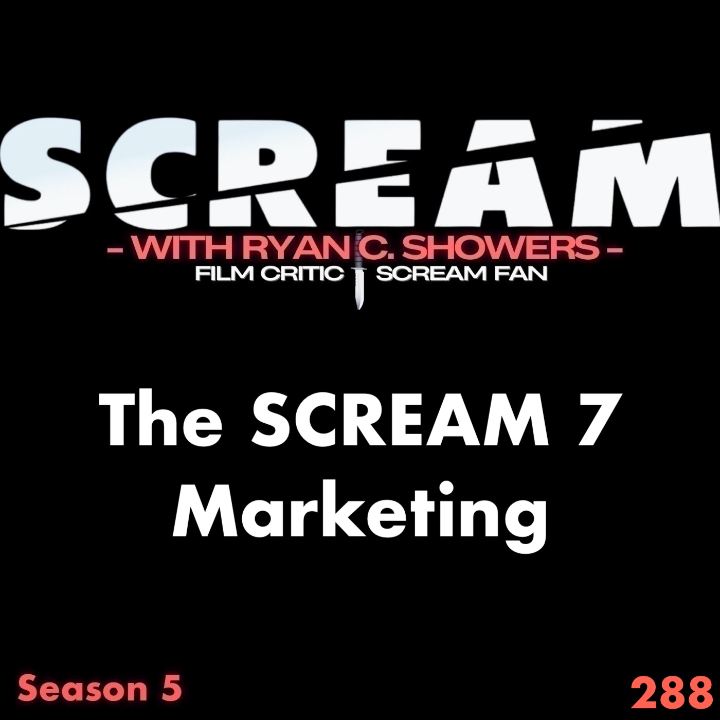 288 - The SCREAM 7 Marketing