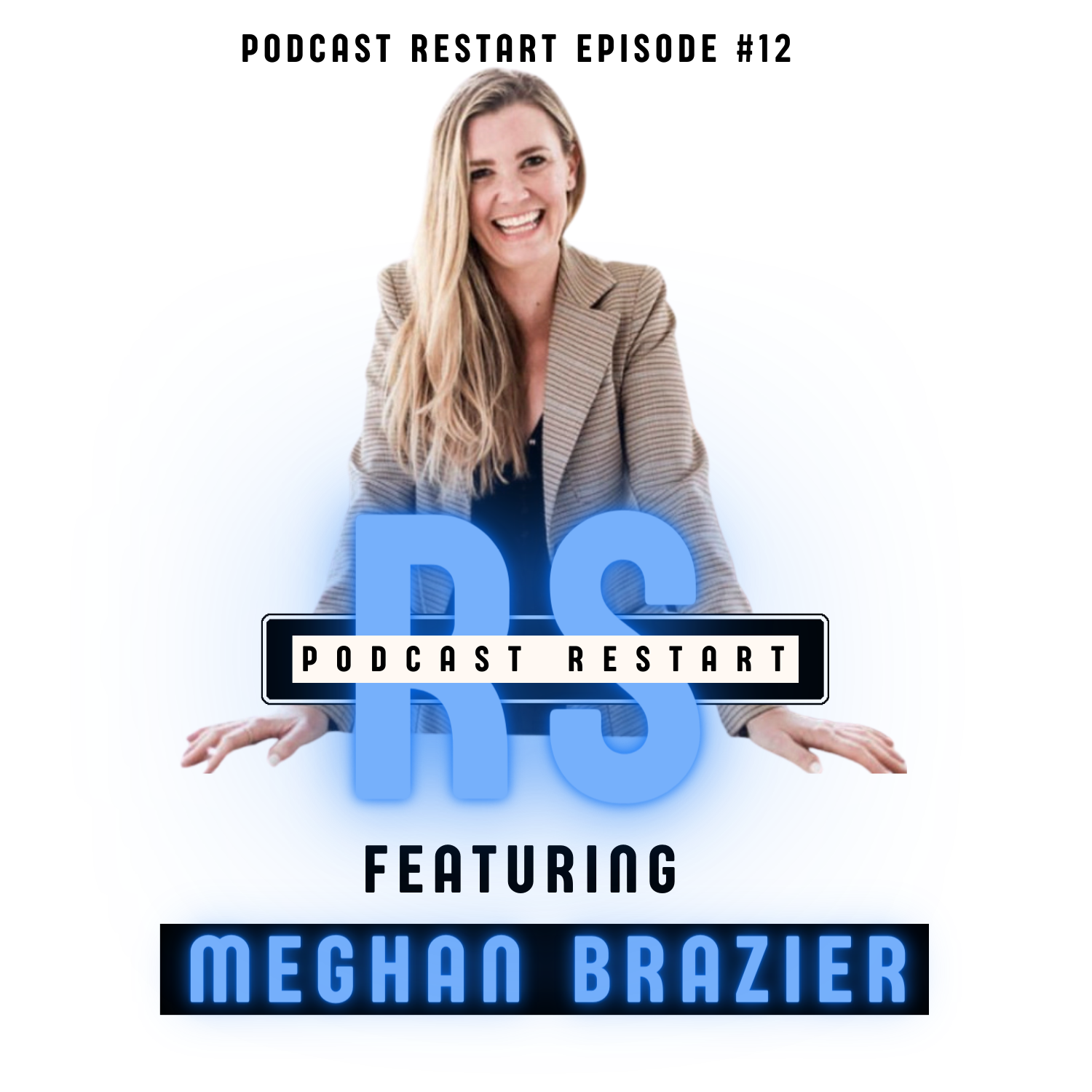 The Podcast ReStart