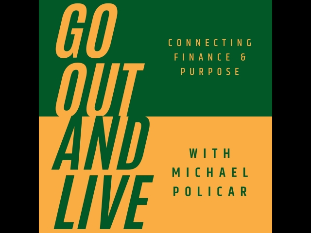 Go Out And Live!