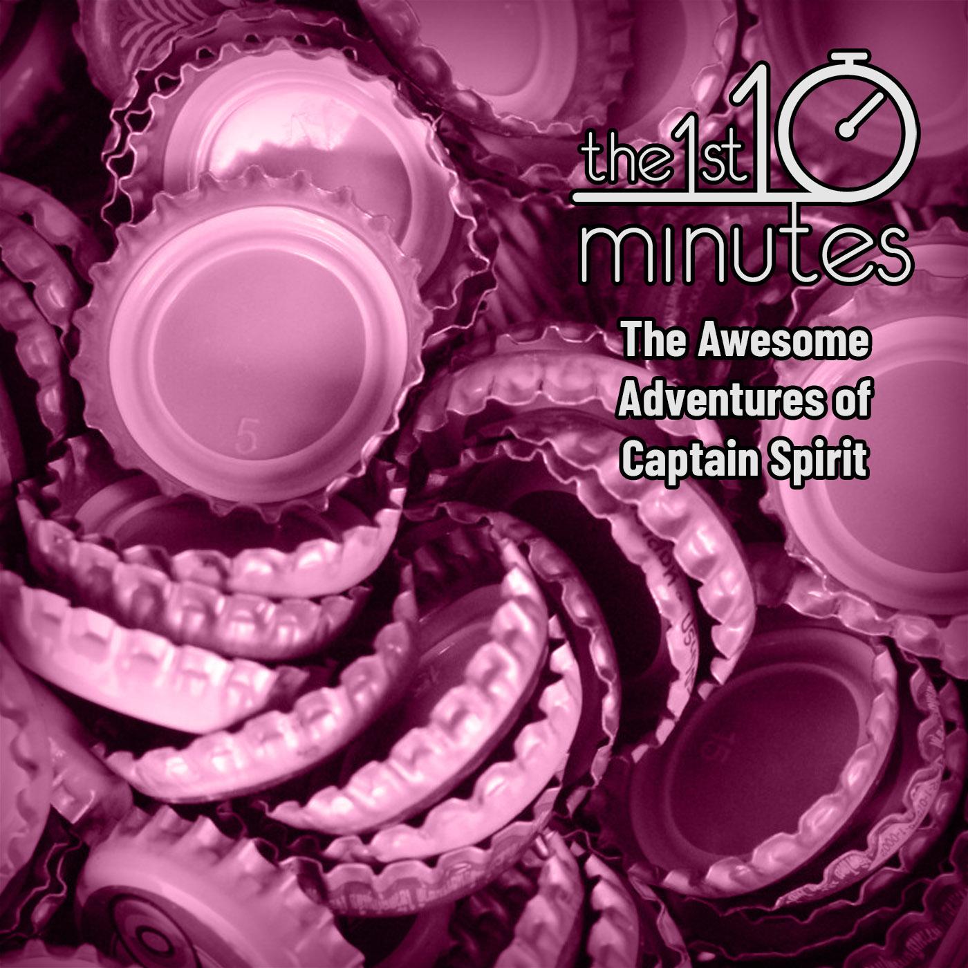 109 - The Awesome Adventures of Captain Spirit