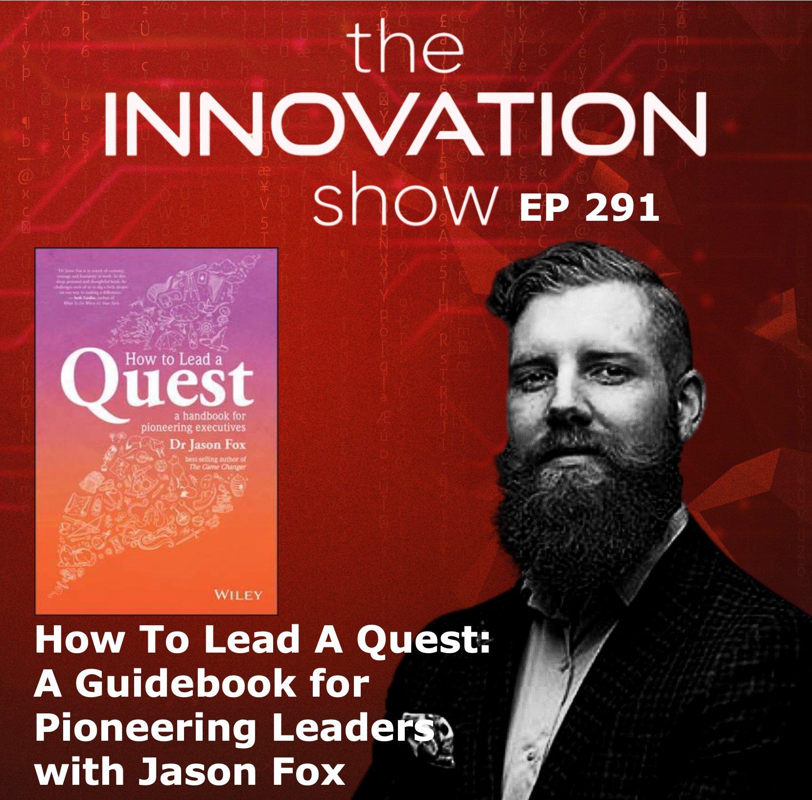 How to Lead a Quest with Dr Jason Fox