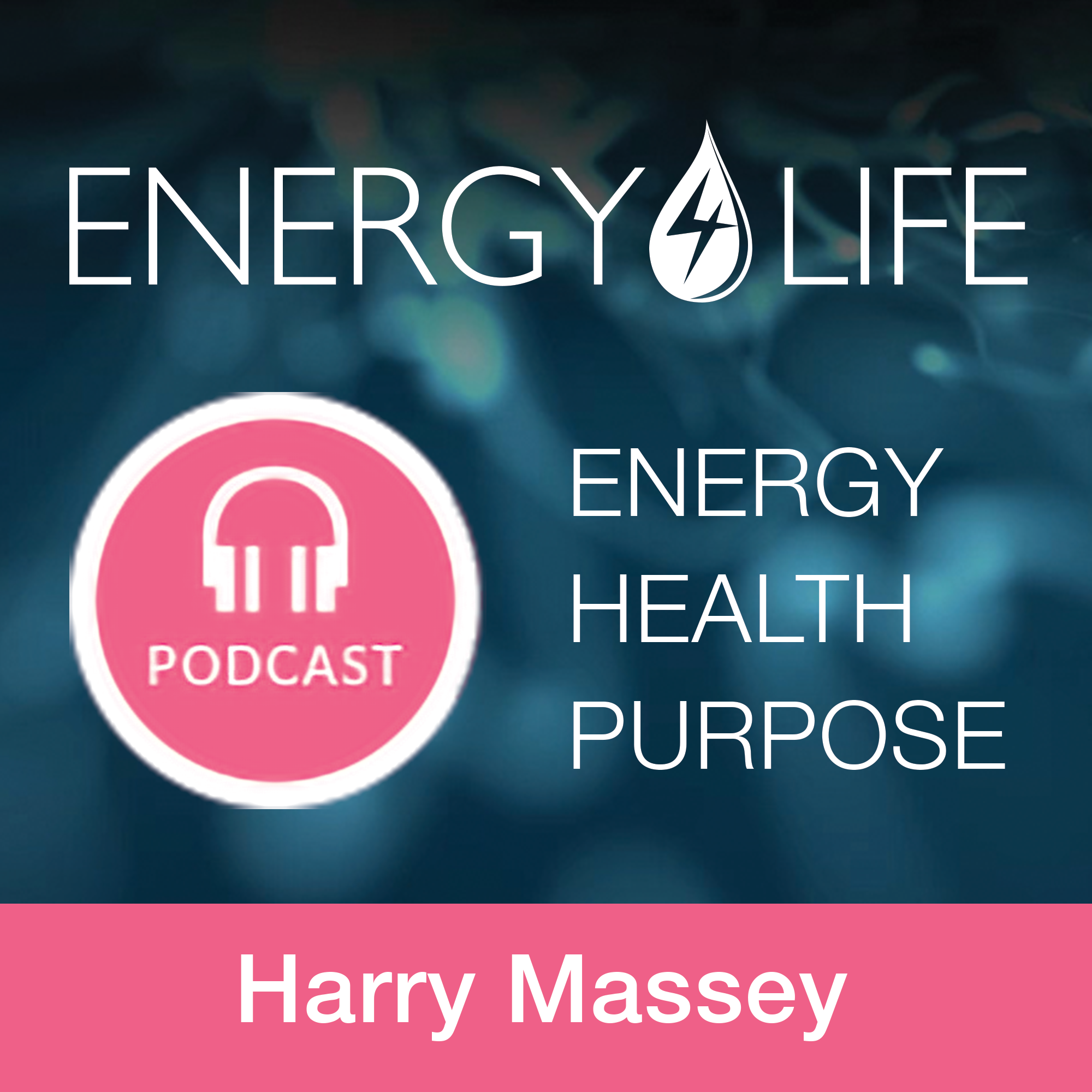 Master Your Energy with Harry Massey