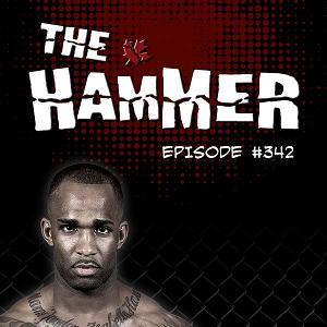 The Hammer MMA Radio - Episode 342 episode artwork