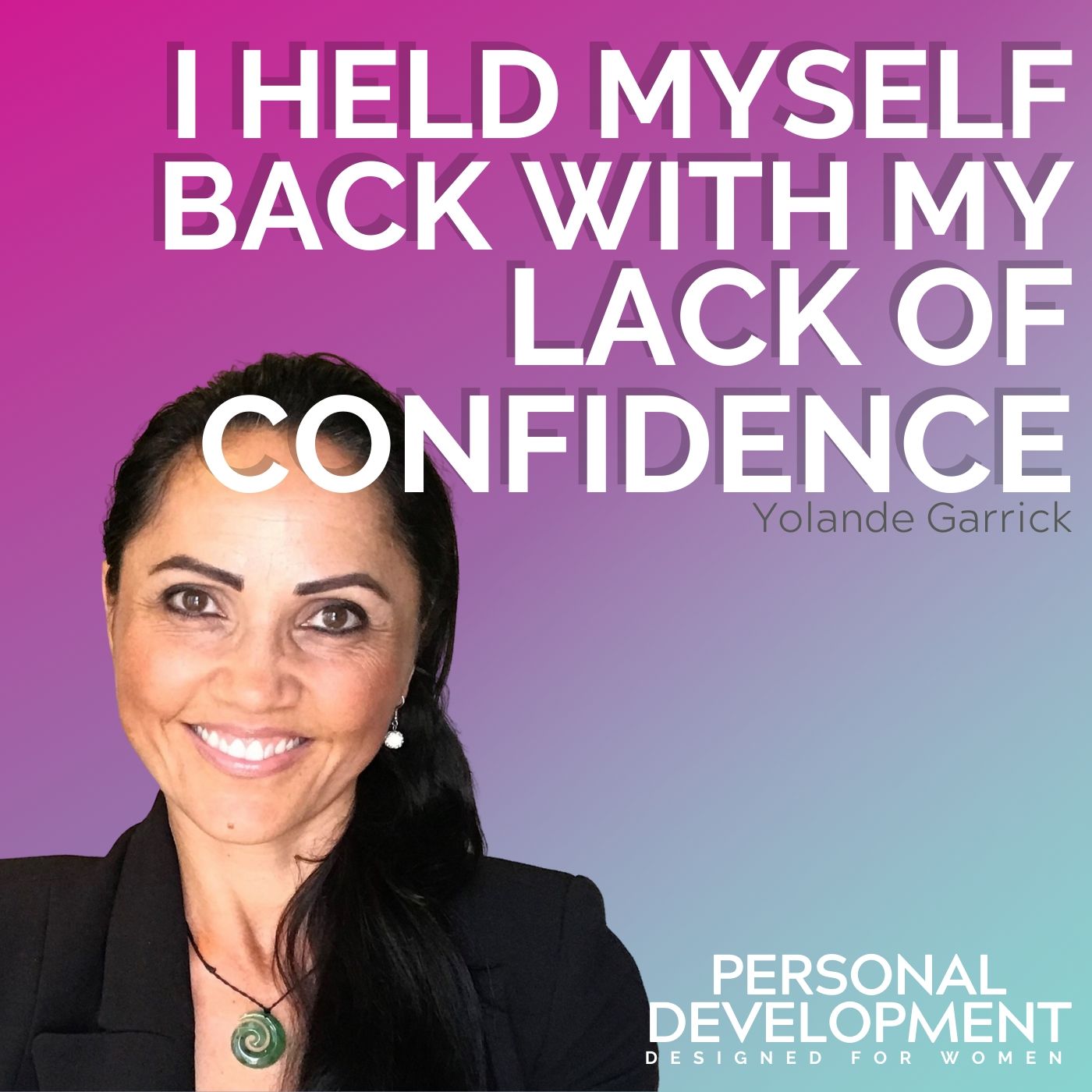 Lack of Confidence caused me to HOLD MYSELF BACK