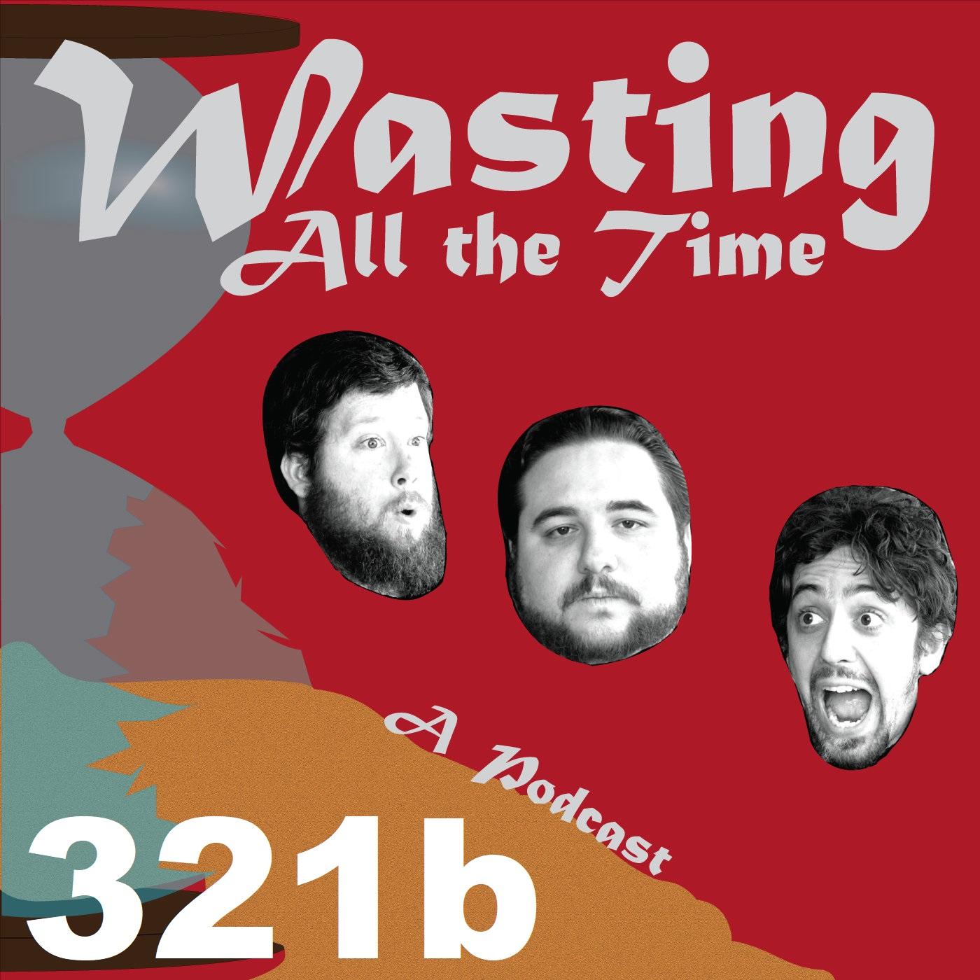 Ep. 321b - The Final Countdown