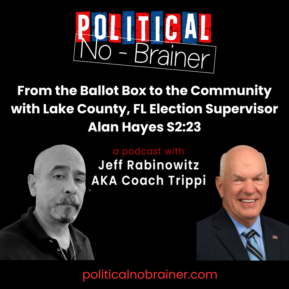 Political No-Brainer Podcast