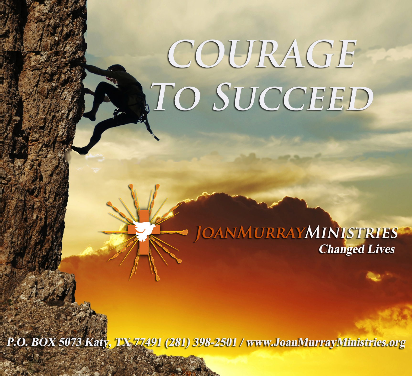 COURAGE TO SUCCEED