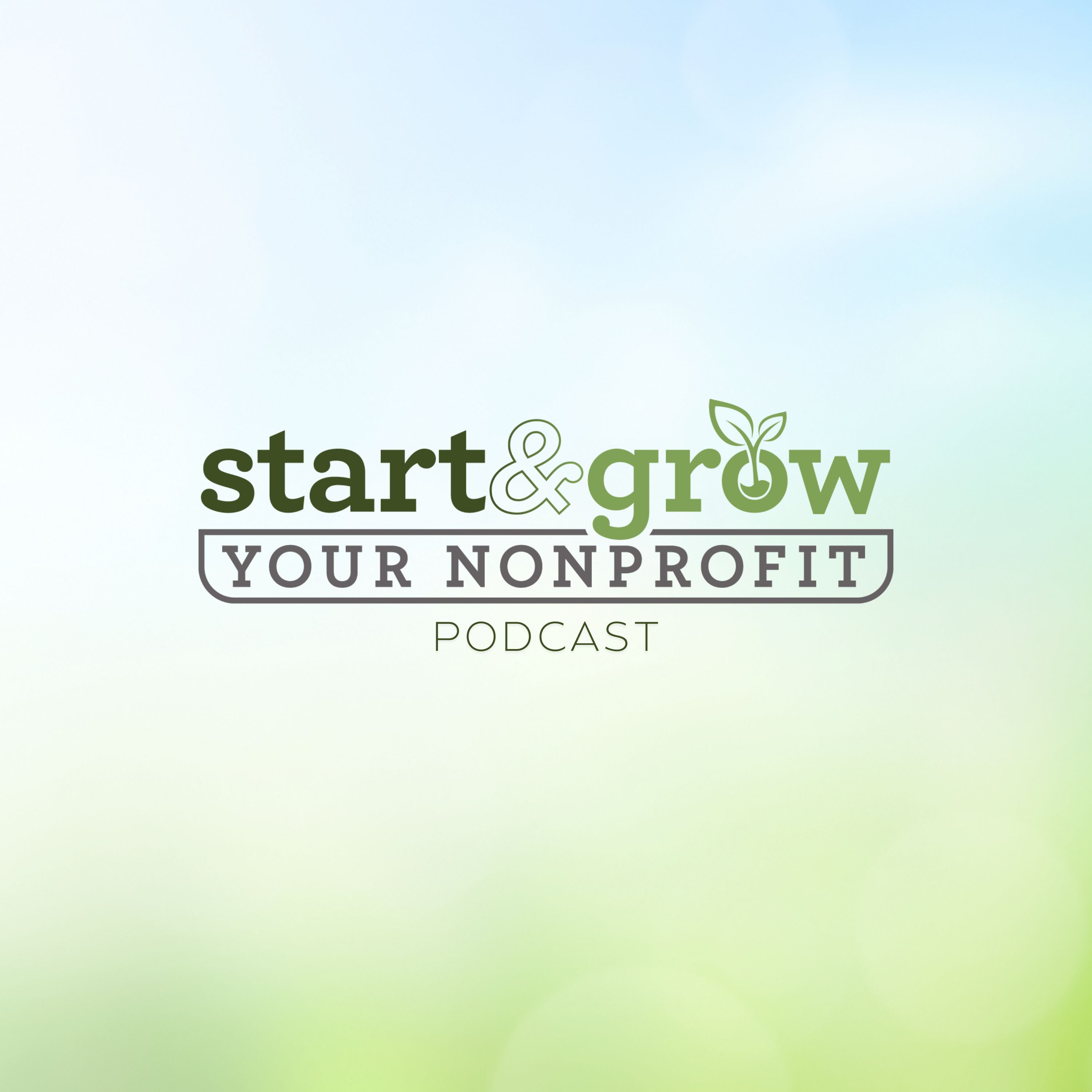Start & Grow Your Nonprofit Podcast