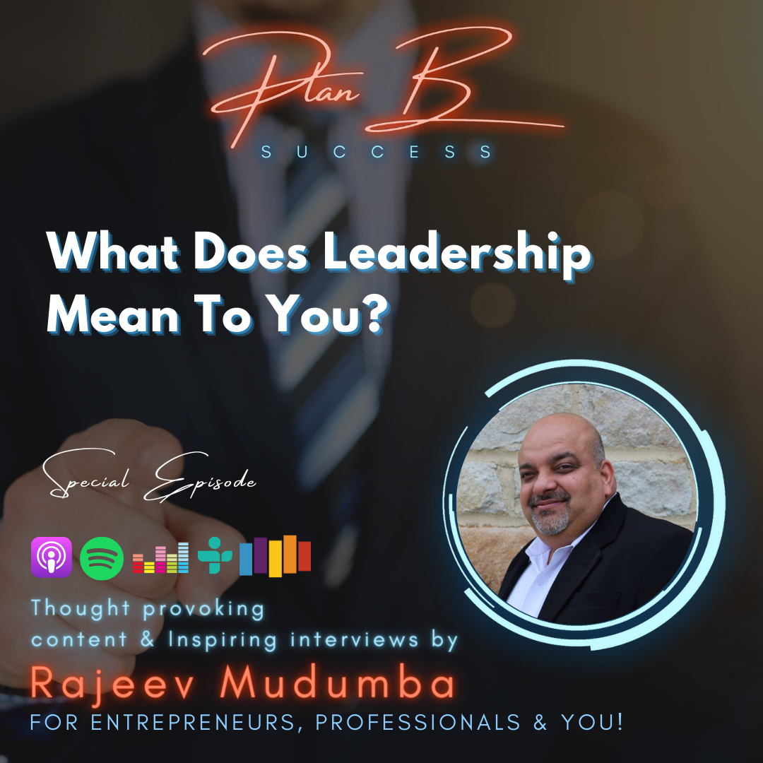 What Does Leadership Mean To You?