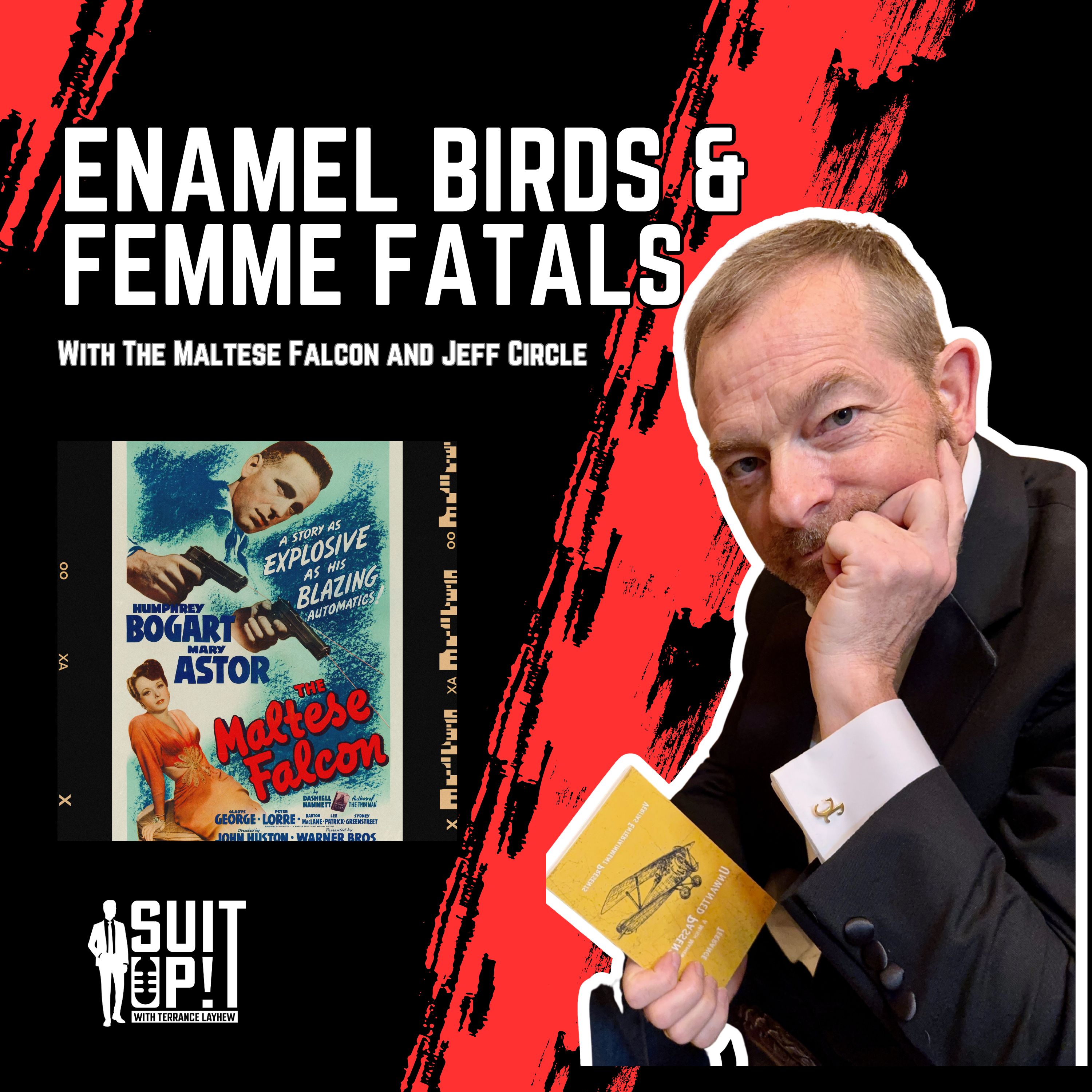 With The Maltese Falcon and Jeff Circle