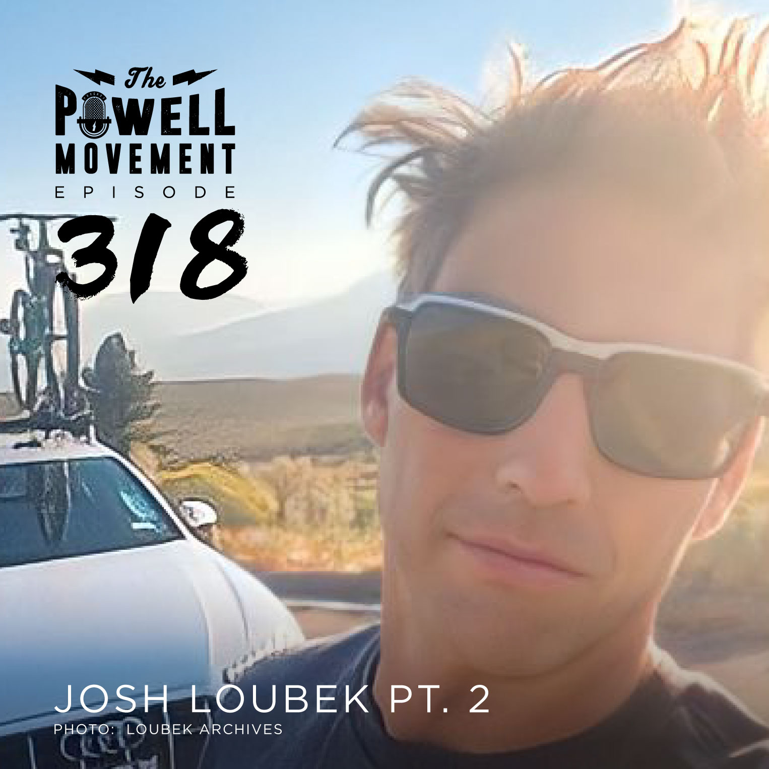 TPM Episode 318:  Josh Loubek Legendary Pro Skier, Part 2