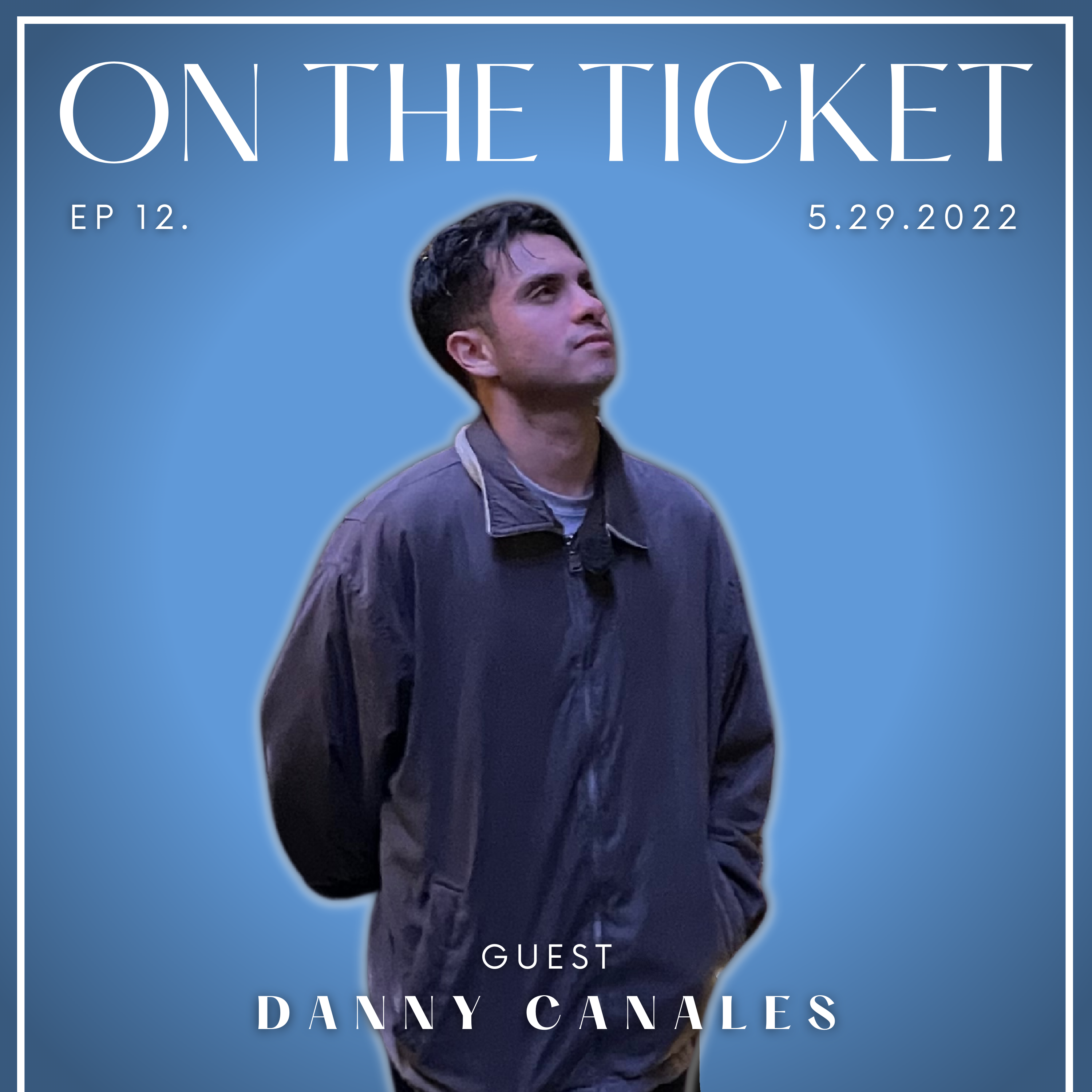 S1 EP12 Actor Unlocked: Danny Canales