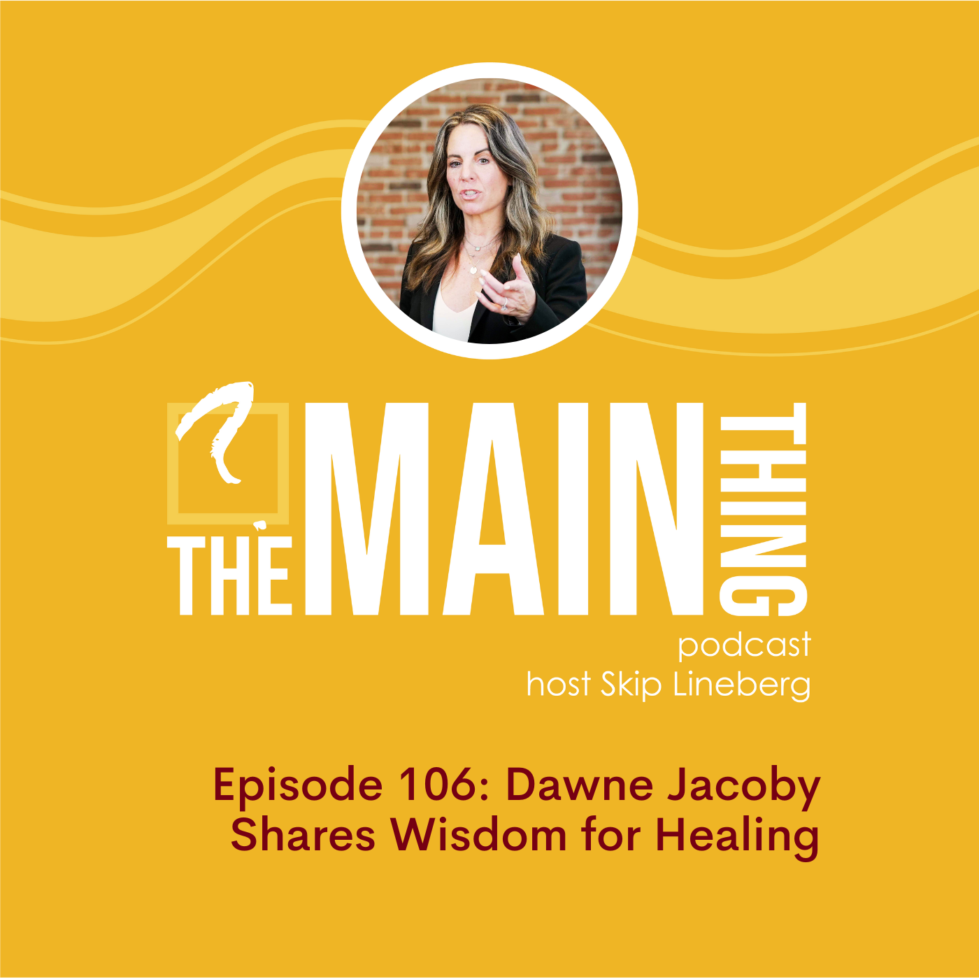 The Main Thing Podcast