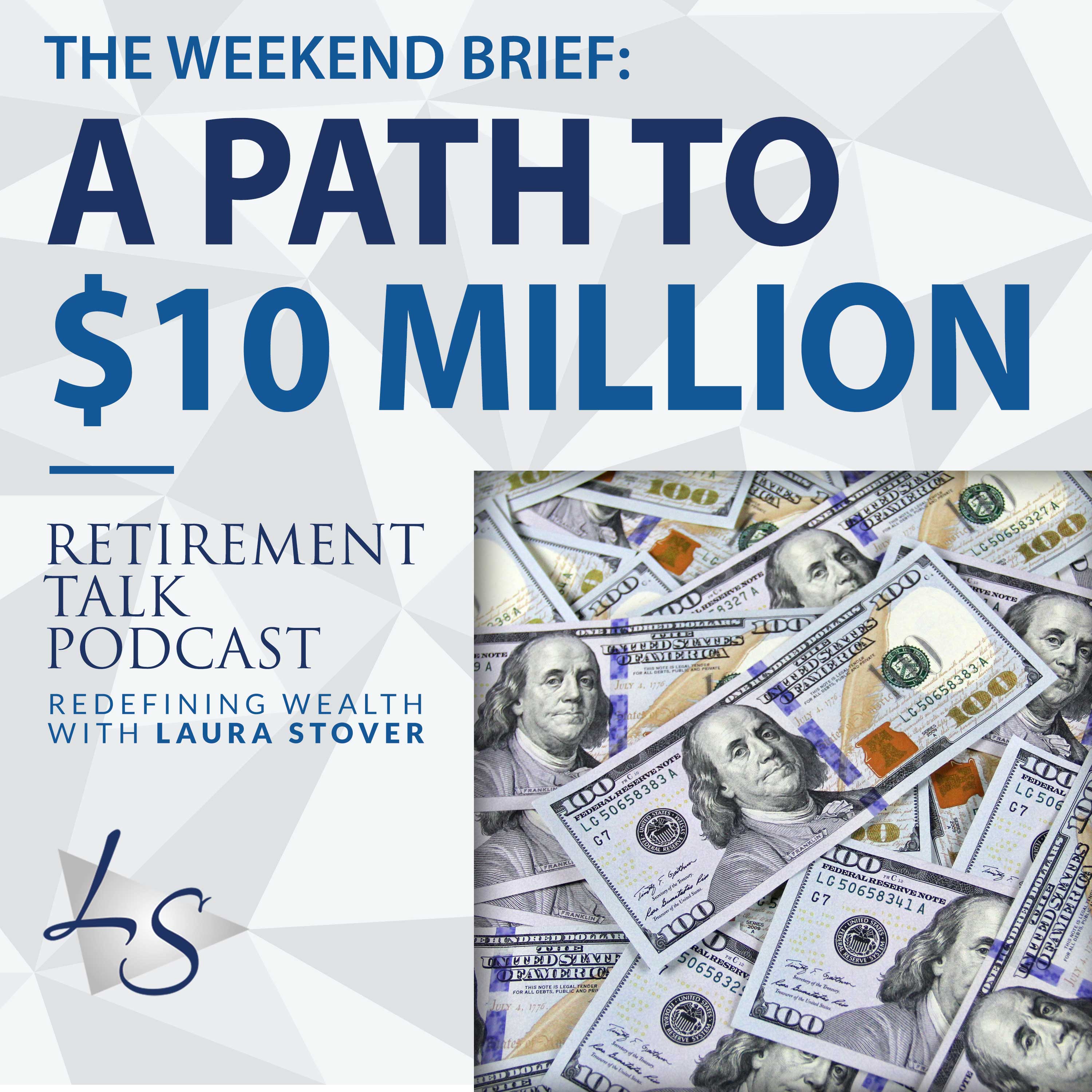 A Path to $10 Million