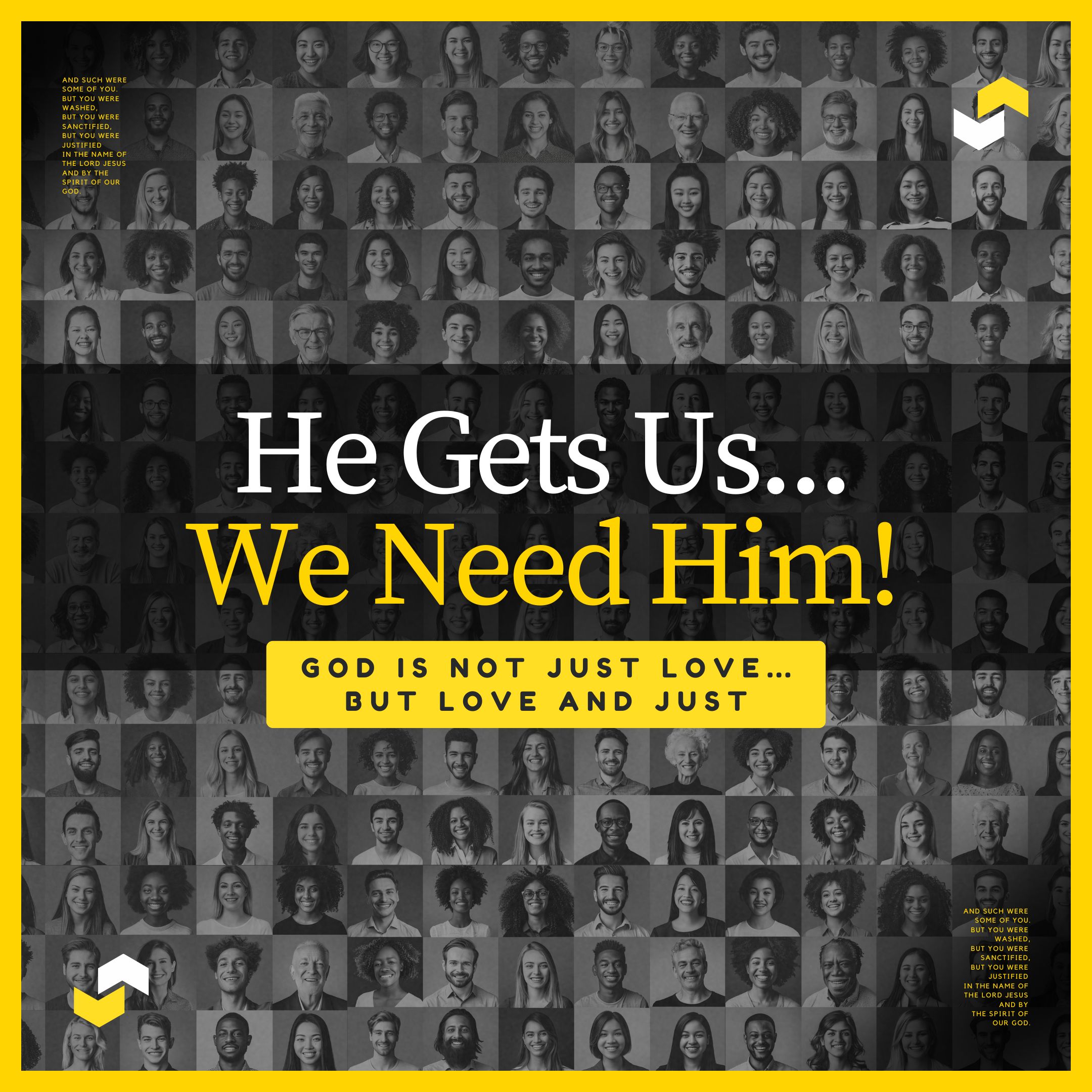 He Gets Us . . . We Need Him!