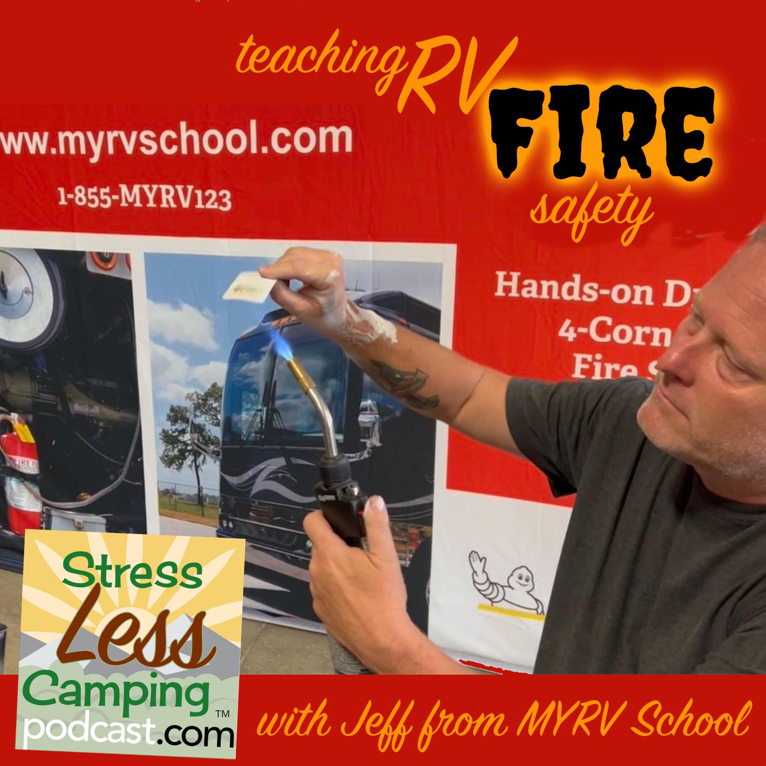 Teaching RV Fire Safety with Jeff Gaston from MY RV School