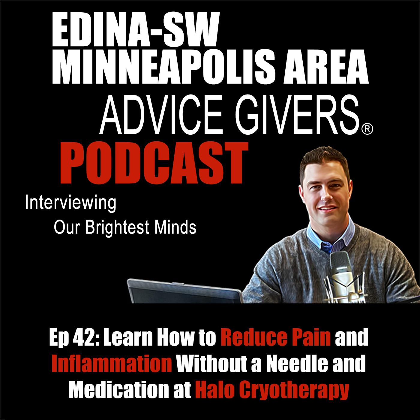 Ep 42: Learn How to Reduce Pain and Inflammation Without a Needle and Medication at Halo CryotherapyGivers Halo Cryotherapy