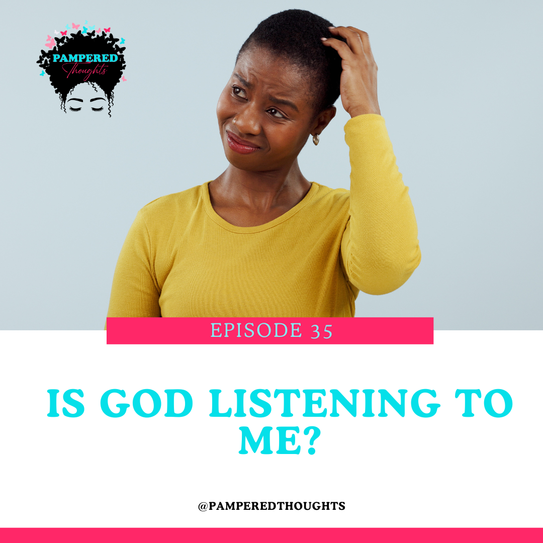 Is God Listening to Me?