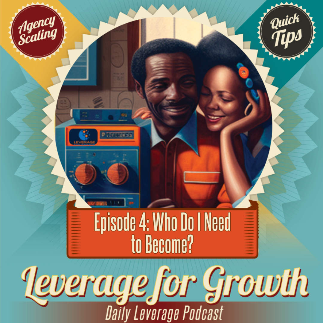 Leverage for Growth Podcast